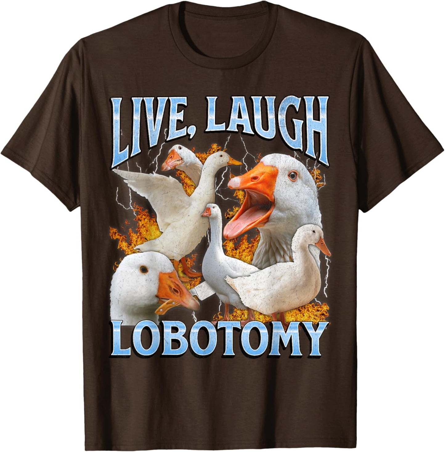 Live Laugh Lobotomy Funny Goose Meme Bootleg Y2K Graphic