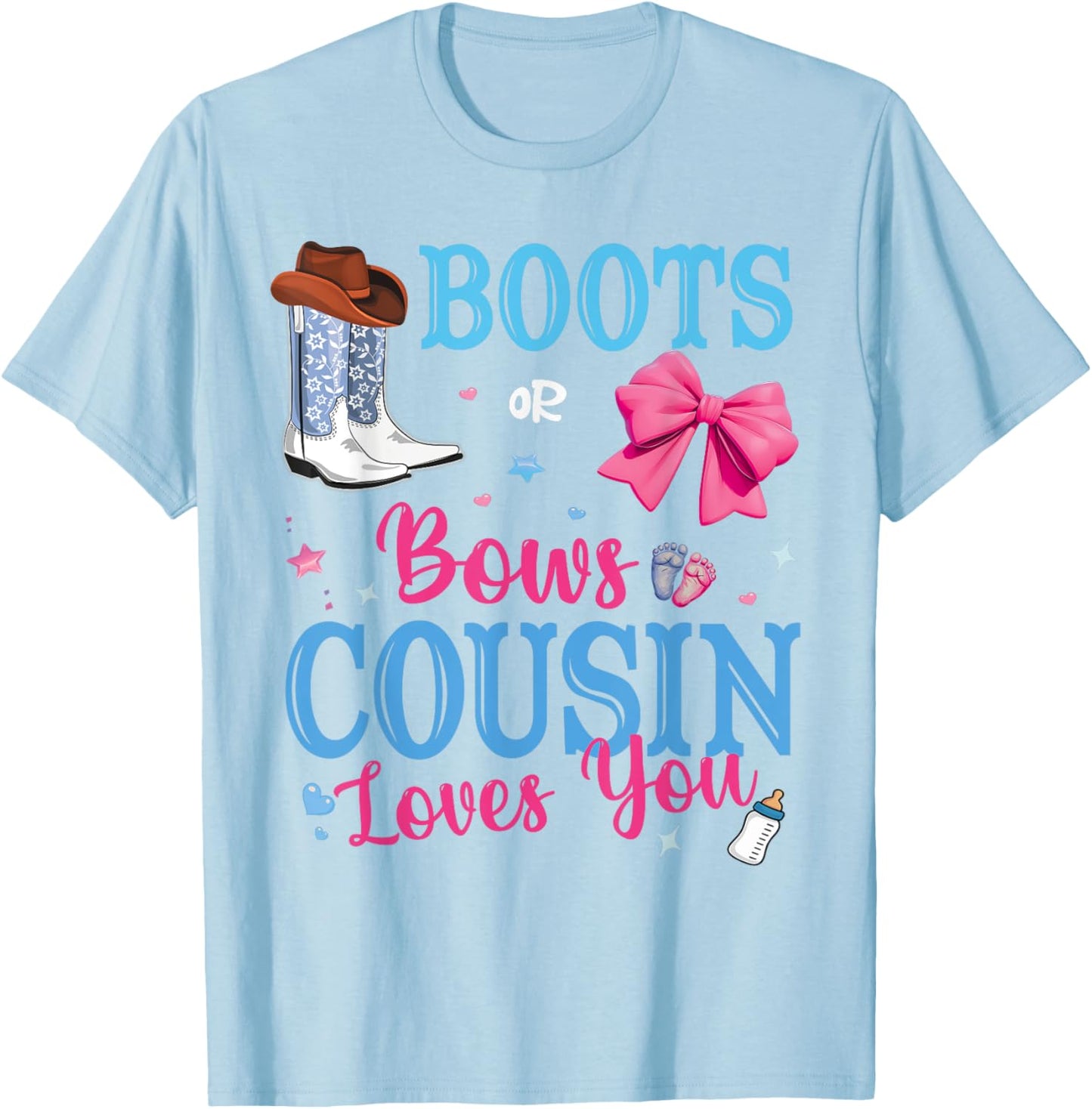 Boots Or Bows Cousin Loves You Gender Reveal Party Family