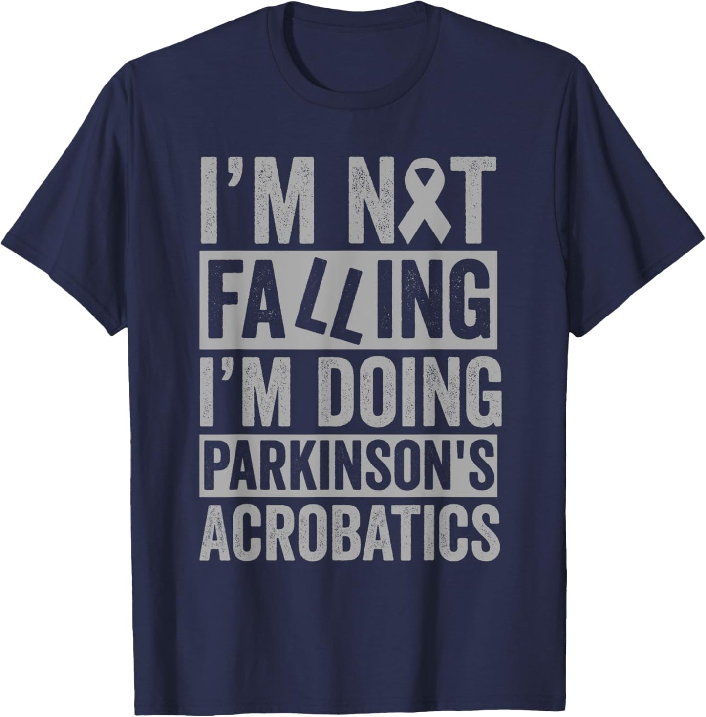 I'm Not Falling I'm Doing Parkinson's Acrobatics Funny