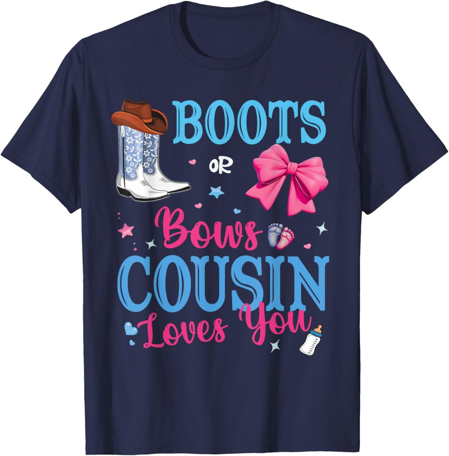 Boots Or Bows Cousin Loves You Gender Reveal Party Family