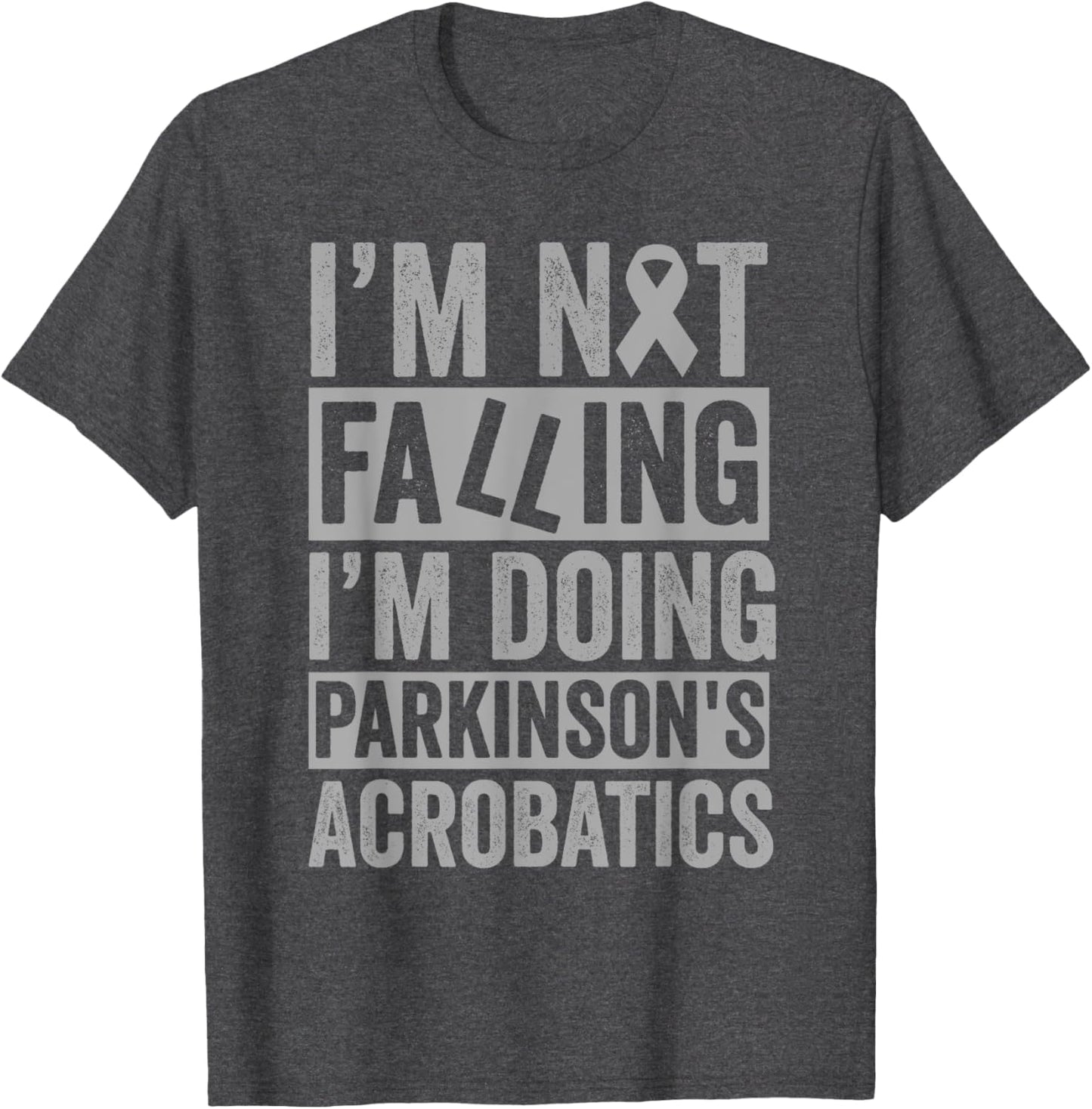 I'm Not Falling I'm Doing Parkinson's Acrobatics Funny