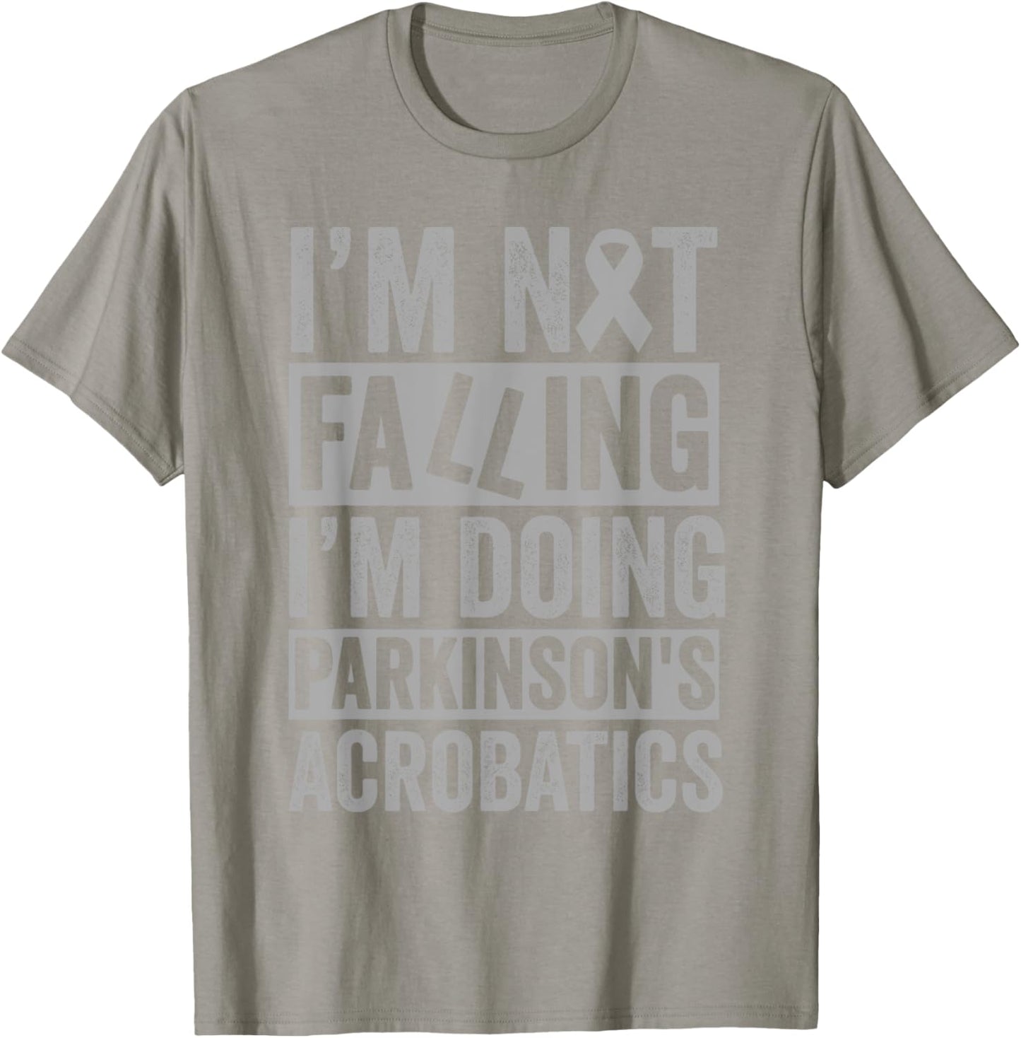 I'm Not Falling I'm Doing Parkinson's Acrobatics Funny