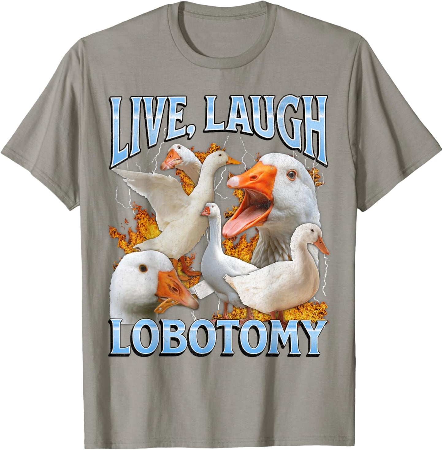 Live Laugh Lobotomy Funny Goose Meme Bootleg Y2K Graphic