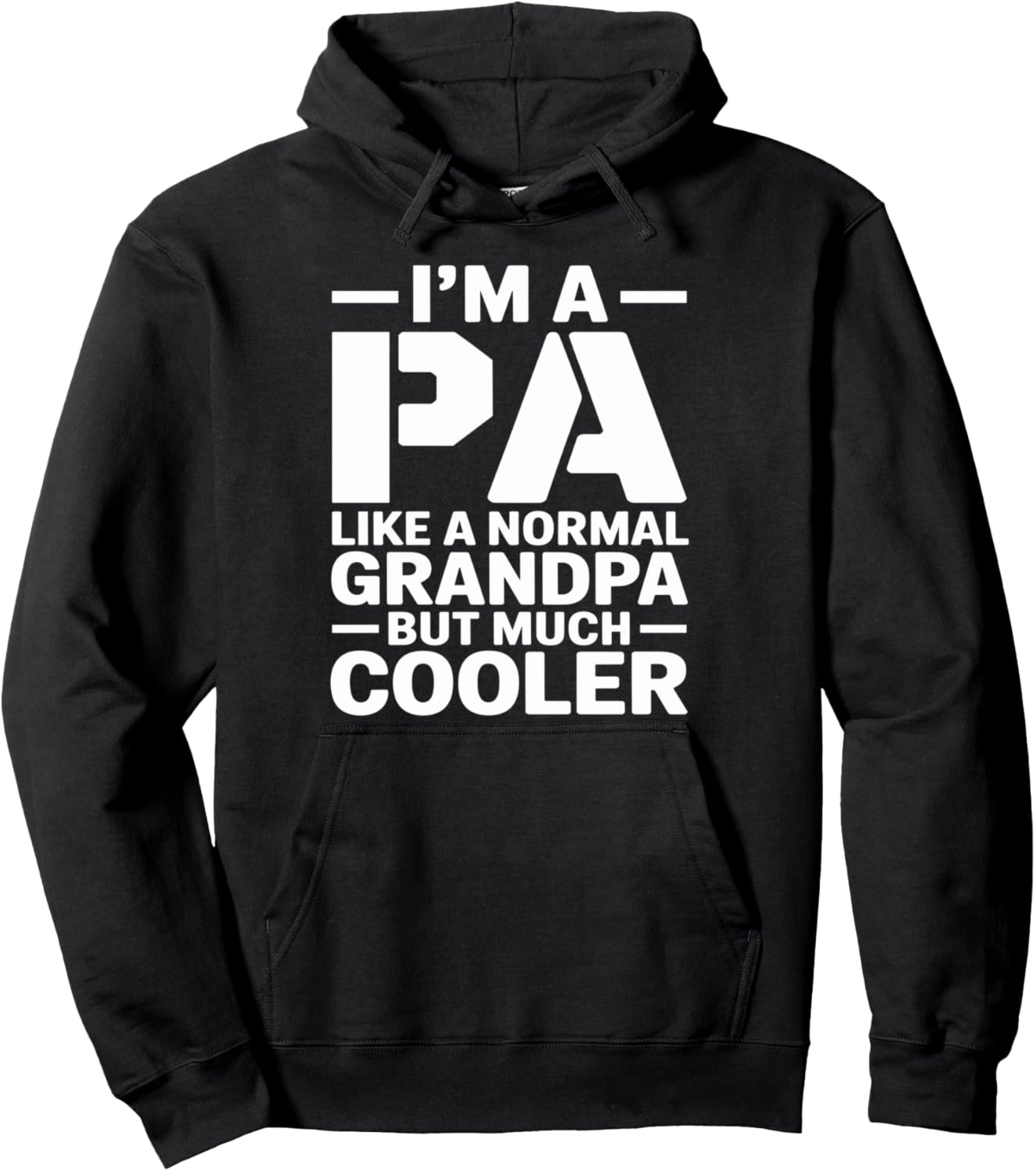 Pa Like a Grandpa Only Cooler Southern Grandfather Pullover Hoodie