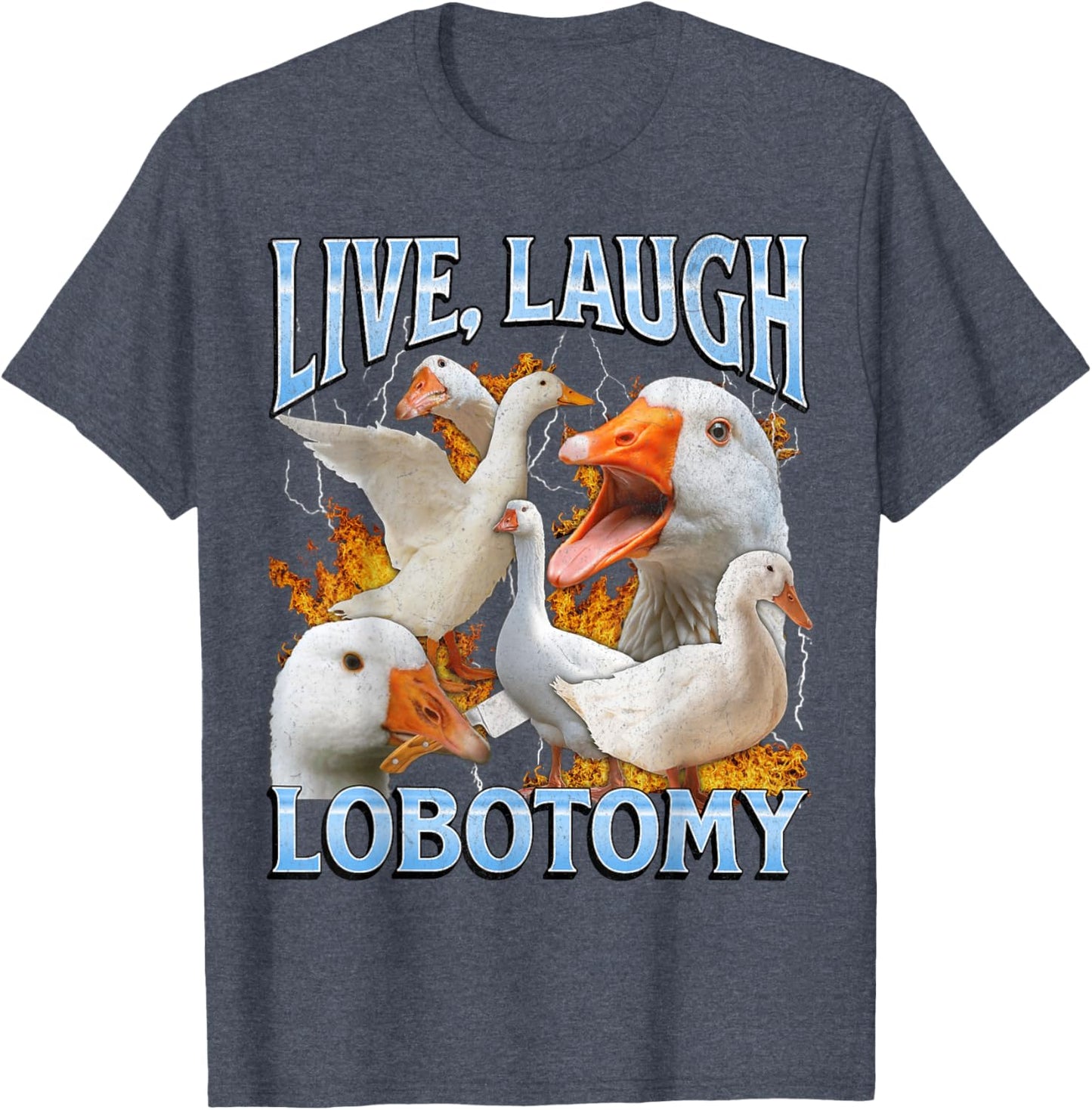 Live Laugh Lobotomy Funny Goose Meme Bootleg Y2K Graphic