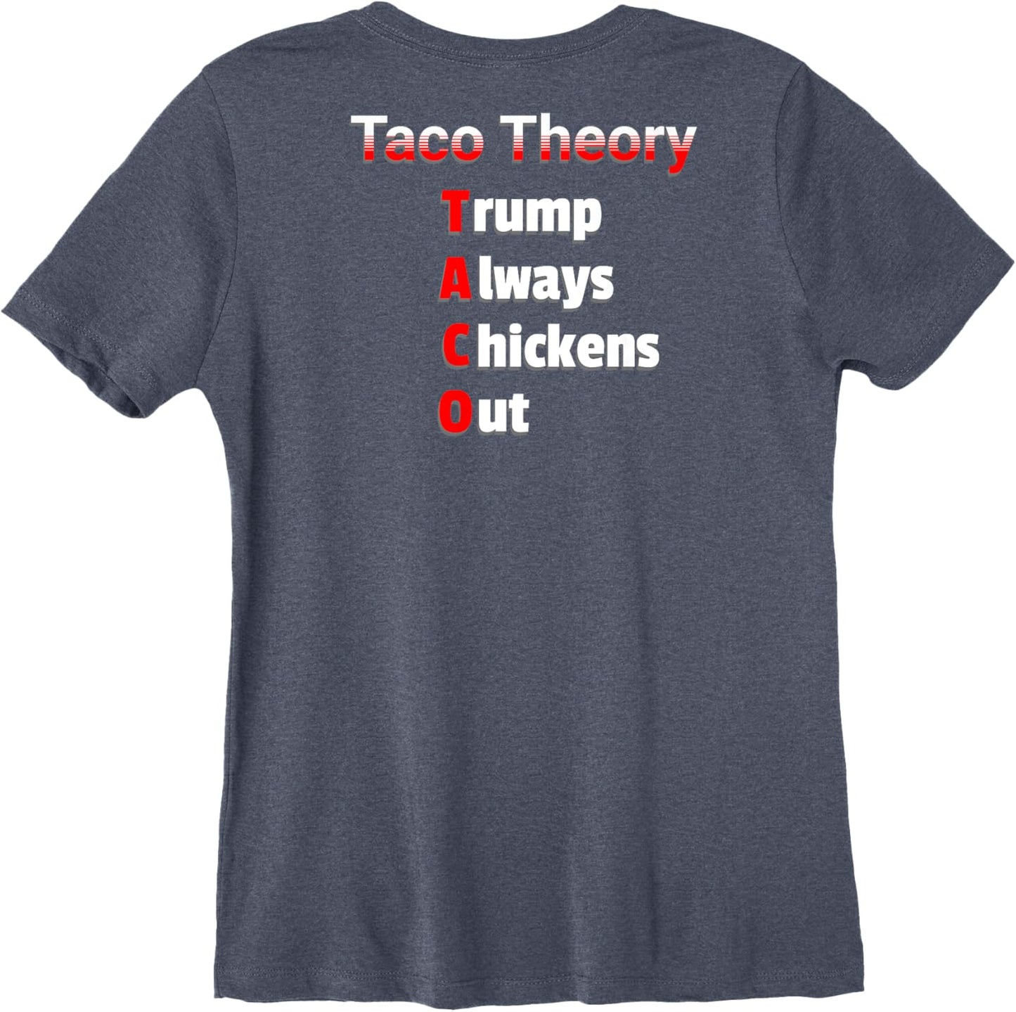 Fun Taco Theory Trumps Always Chicken Out Tacos Pun Premium