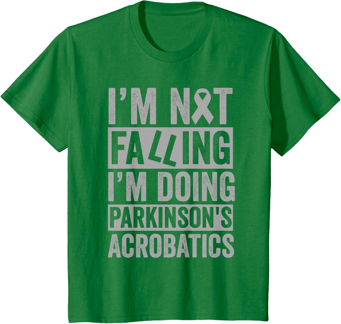 I'm Not Falling I'm Doing Parkinson's Acrobatics Funny