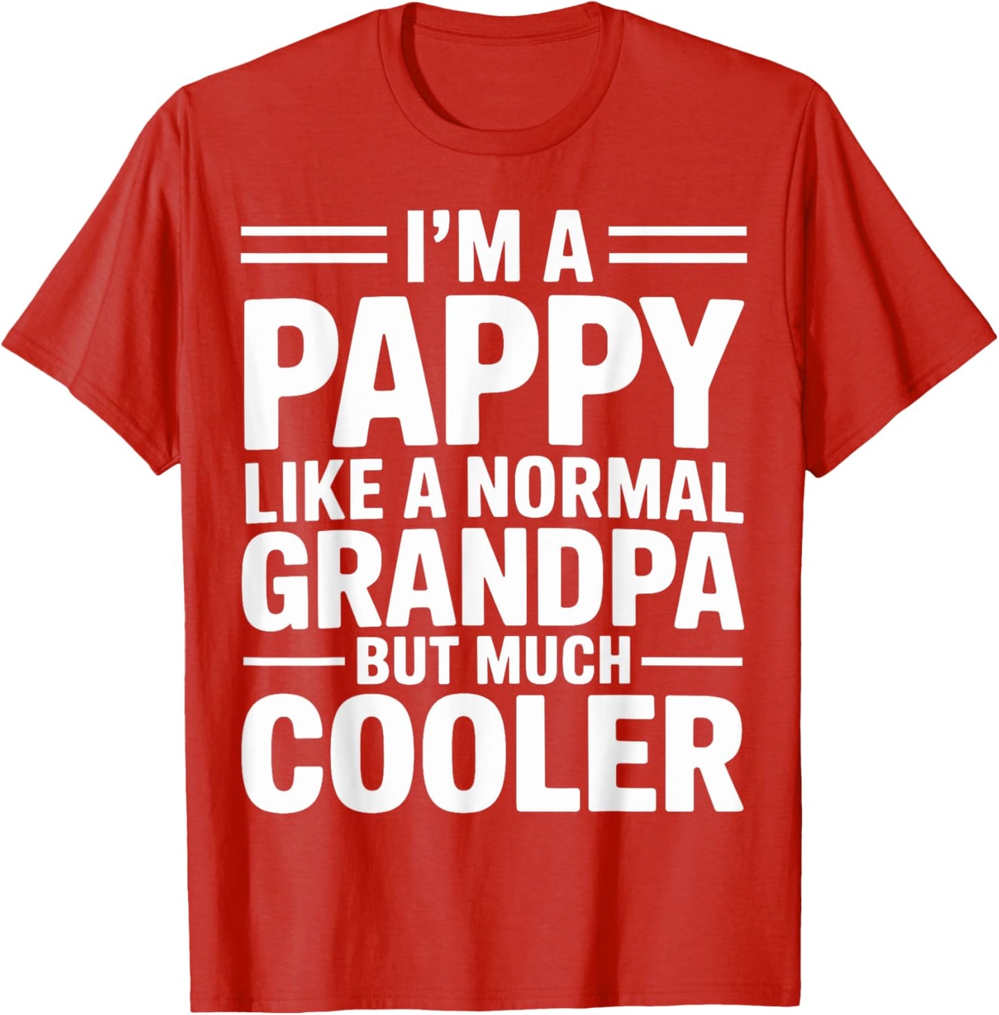 Pappy Like a Grandpa Only Cooler Southern Grandfather