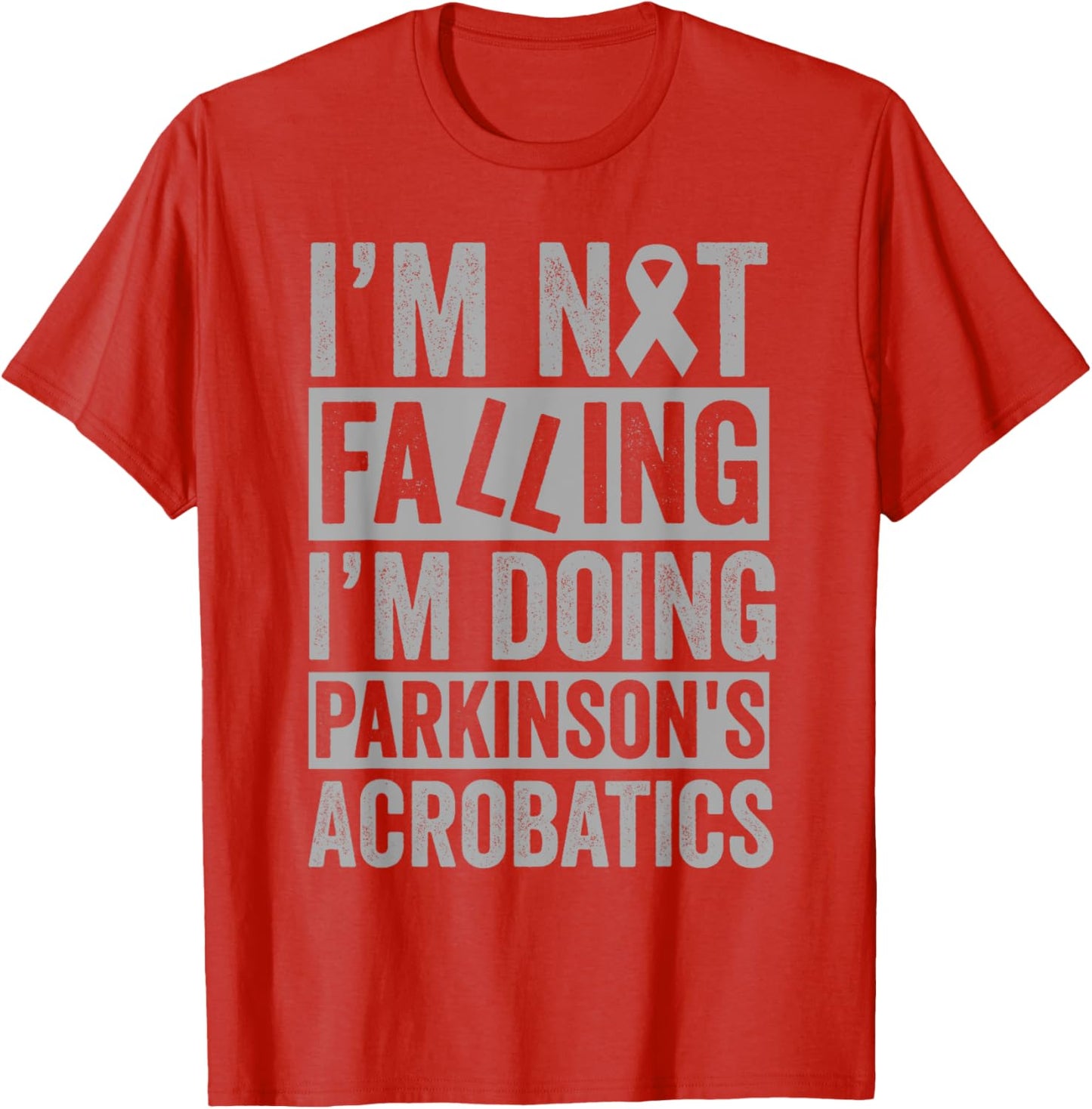 I'm Not Falling I'm Doing Parkinson's Acrobatics Funny