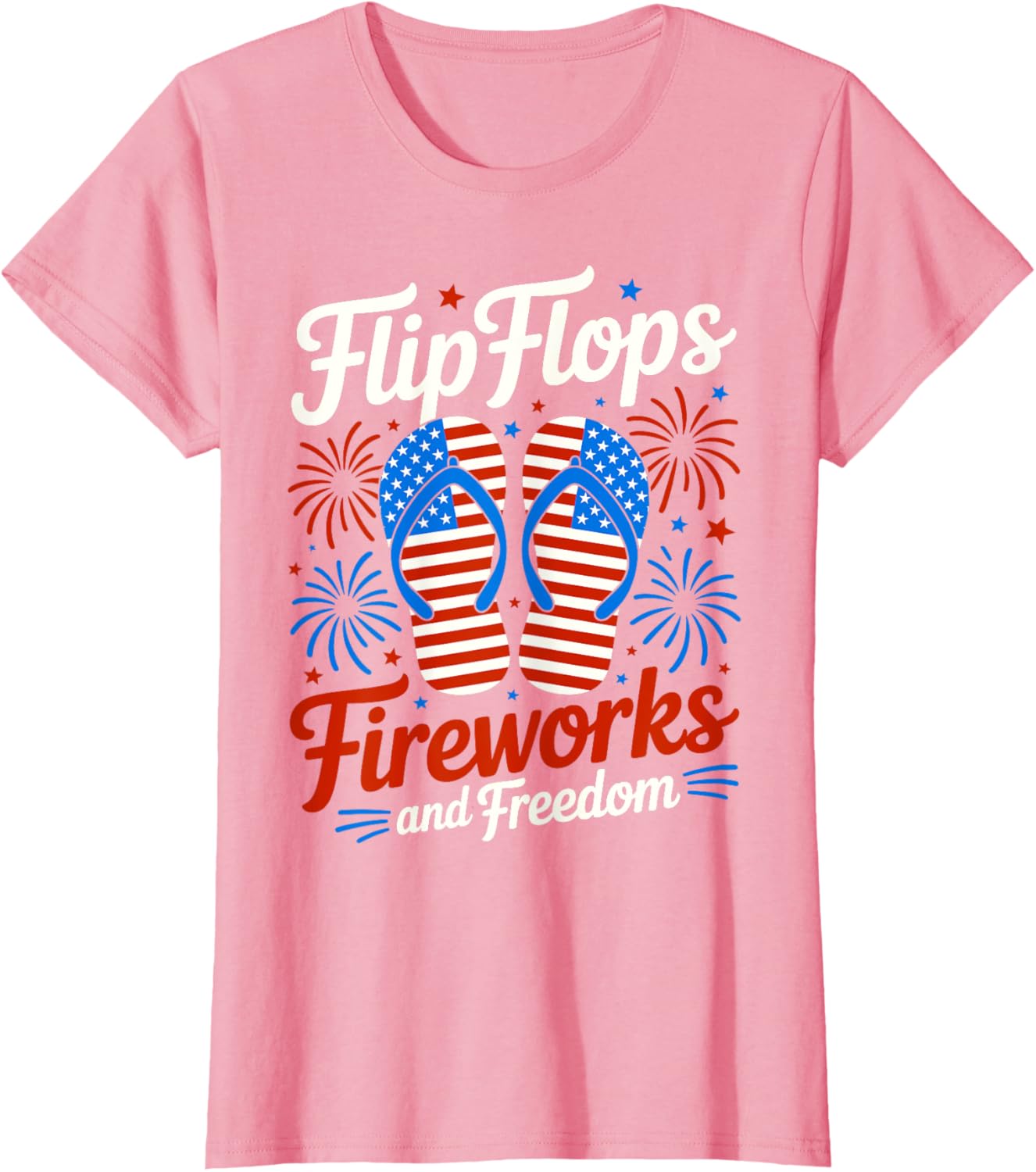 Flip Flops Fireworks And Freedom 4th of July American Flag