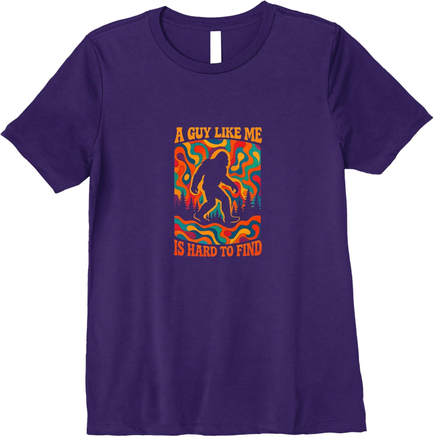 A Guy Like Me Is Hard To Find Retro Bigfoot Sasquatch Sci-Fi Premium