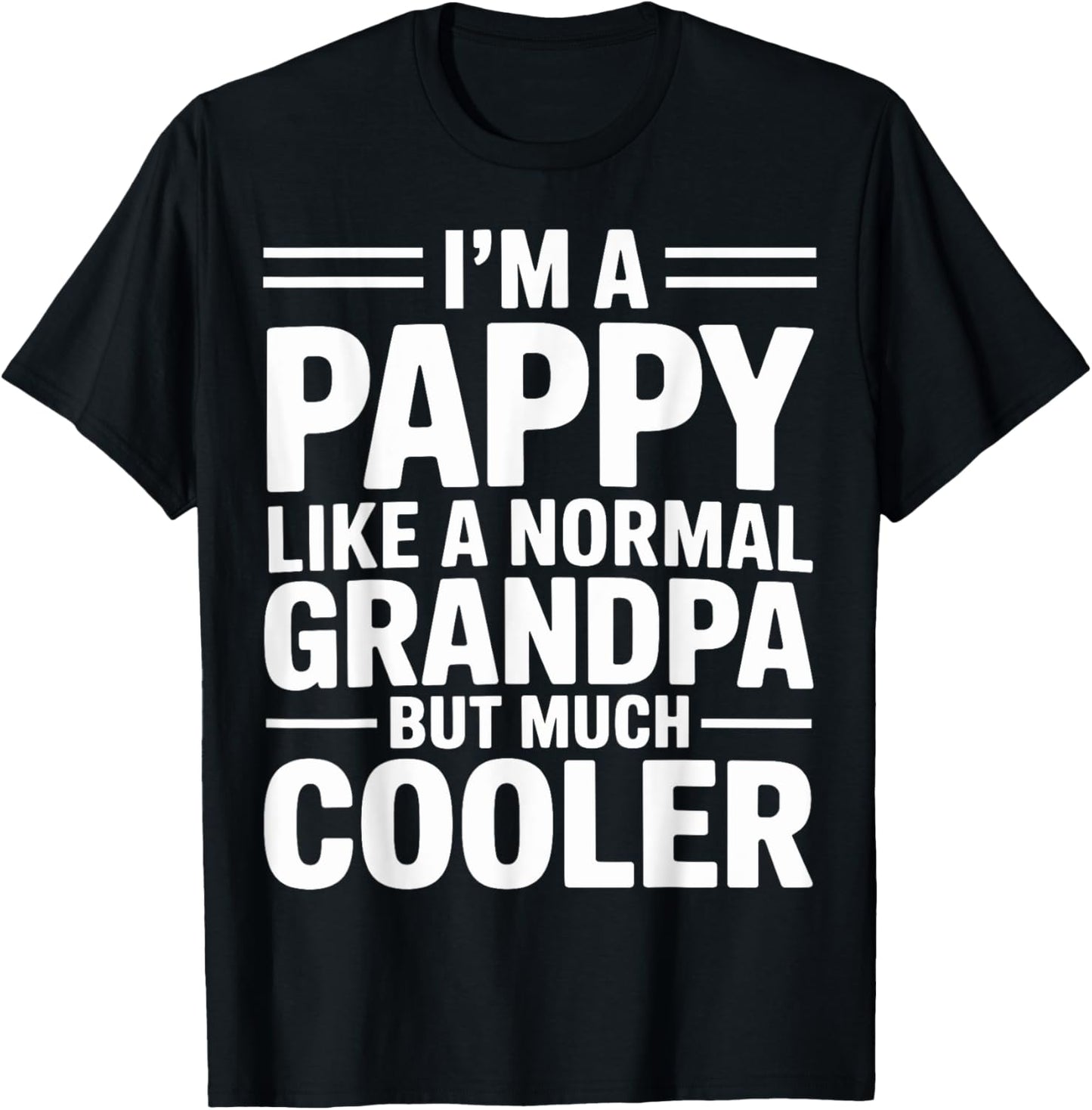 Pappy Like a Grandpa Only Cooler Southern Grandfather