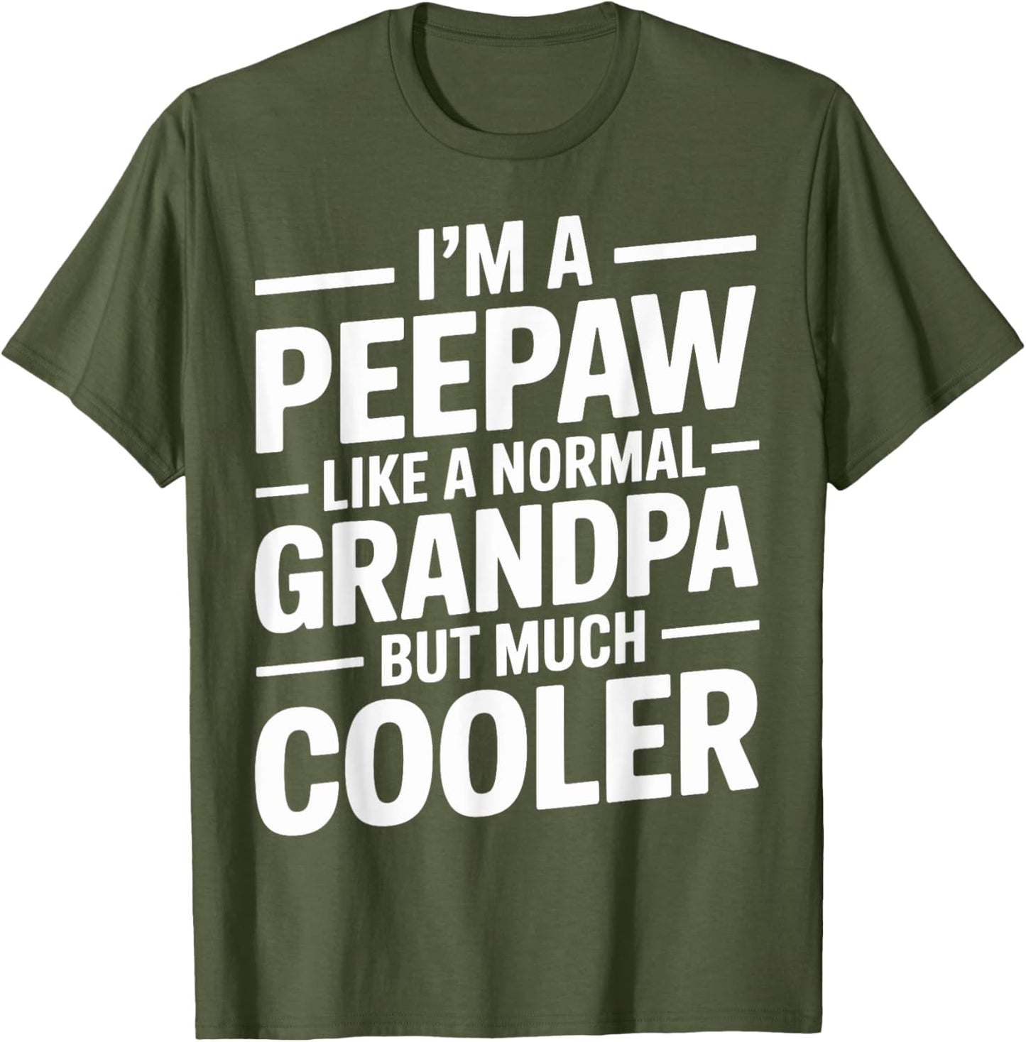 Peepaw Like a Grandpa Only Cooler Southern Grandfather
