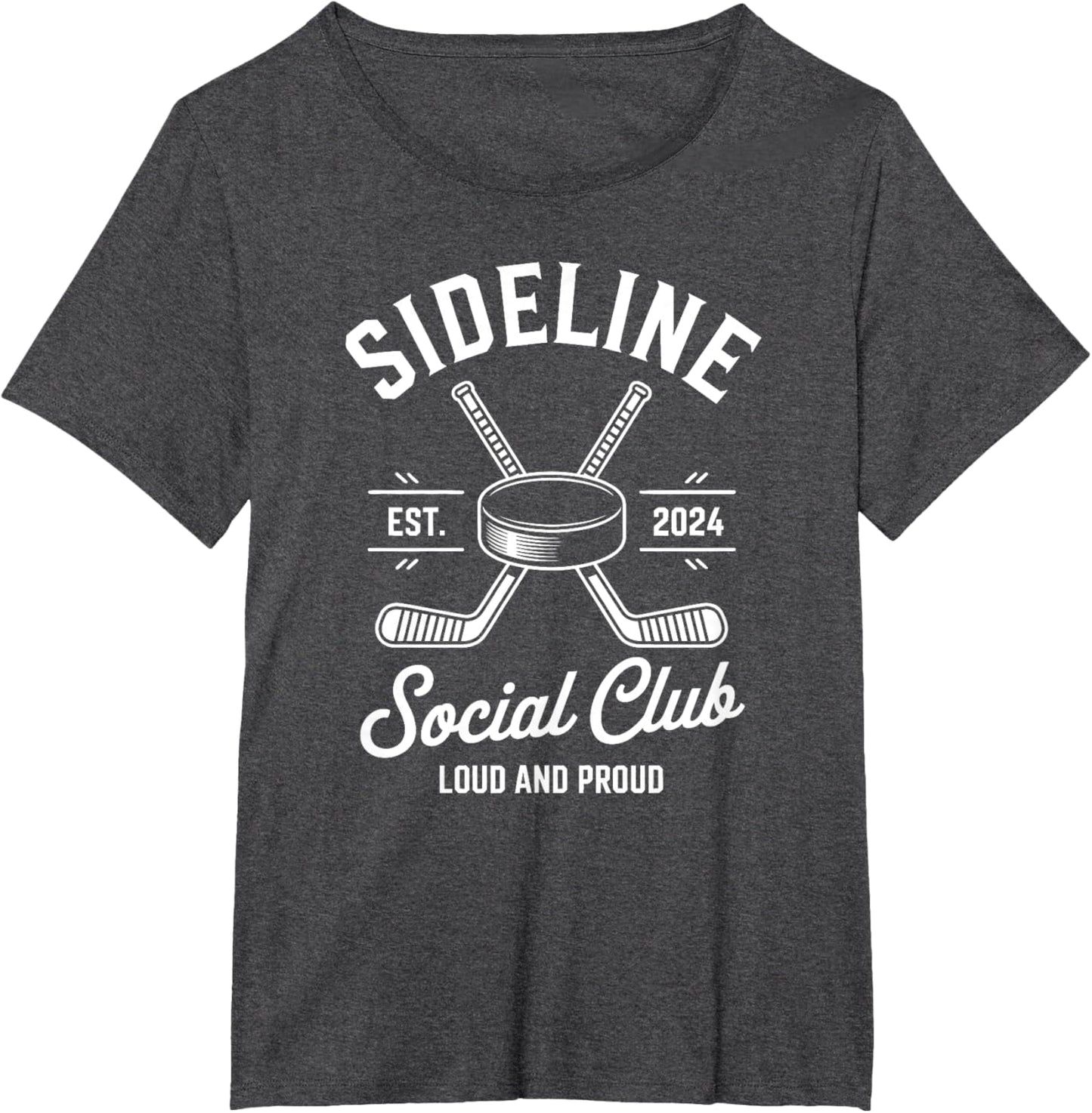 Ice Hockey Game Sideline Social Club Loud and Proud Cheer