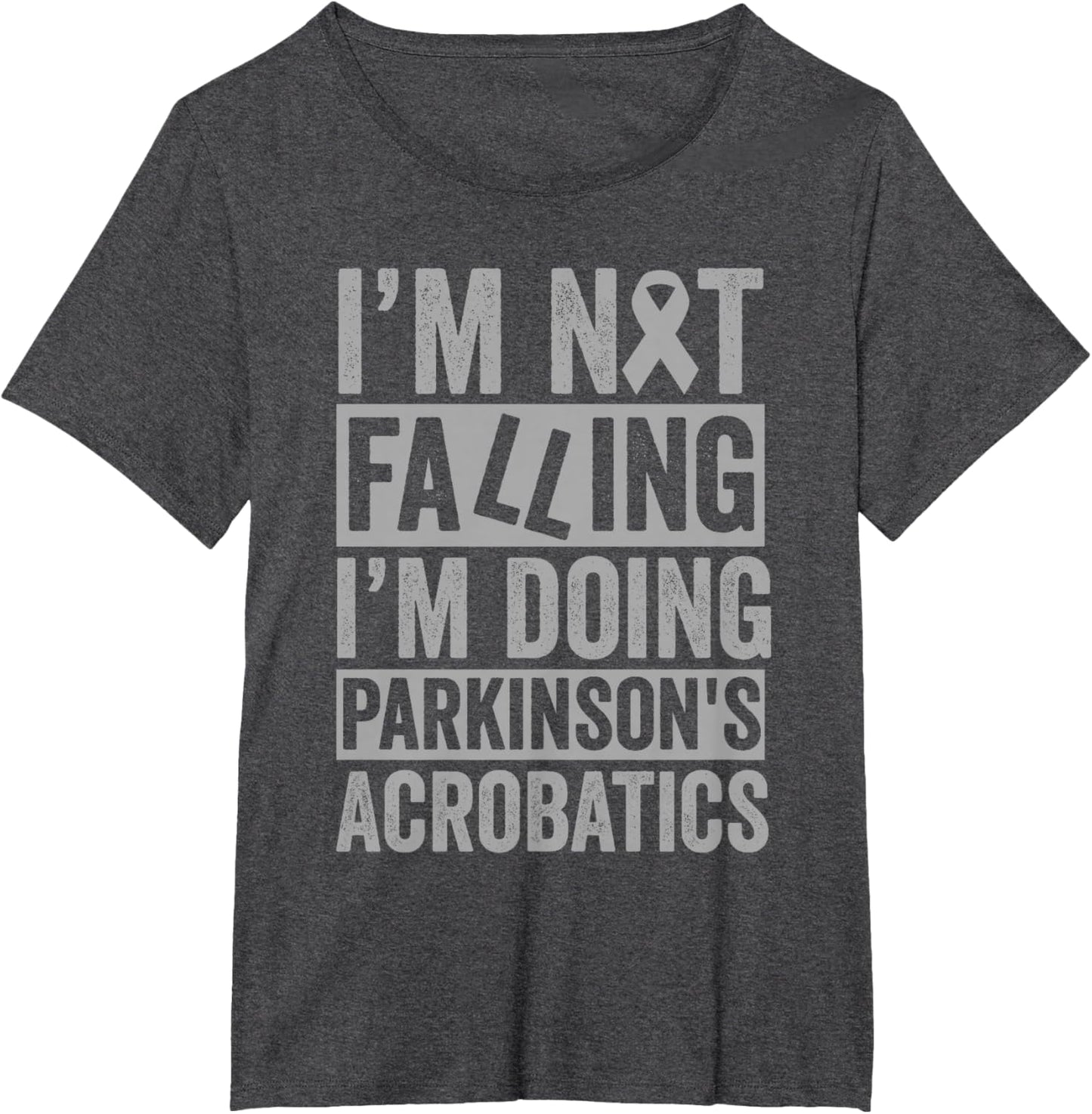 I'm Not Falling I'm Doing Parkinson's Acrobatics Funny