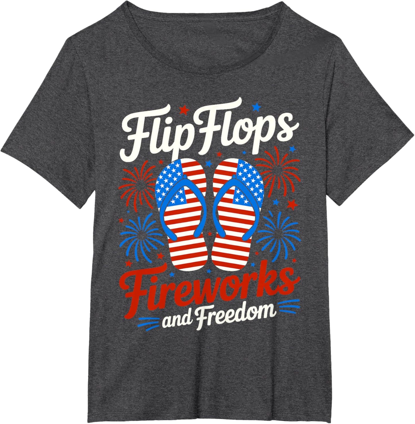 Flip Flops Fireworks And Freedom 4th of July American Flag
