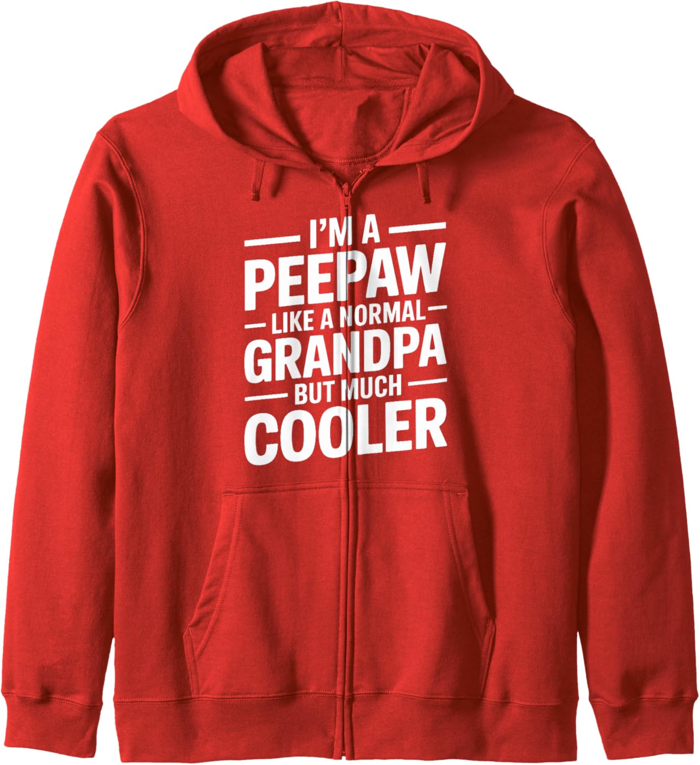 Peepaw Like a Grandpa Only Cooler Southern Grandfather Zip Hoodie