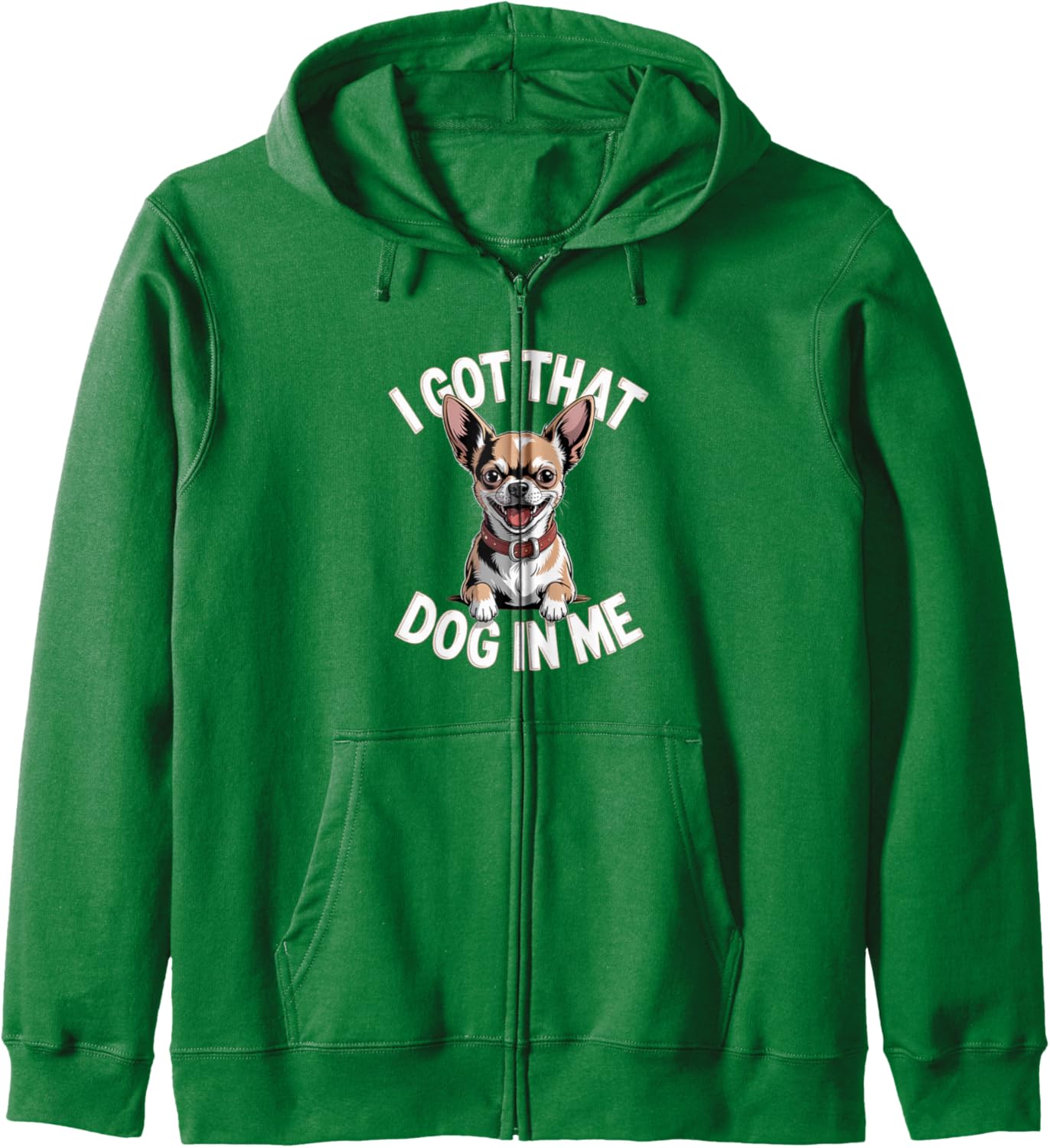 I Got That Dog in Me Unstoppable Vibes Artwork Zip Hoodie