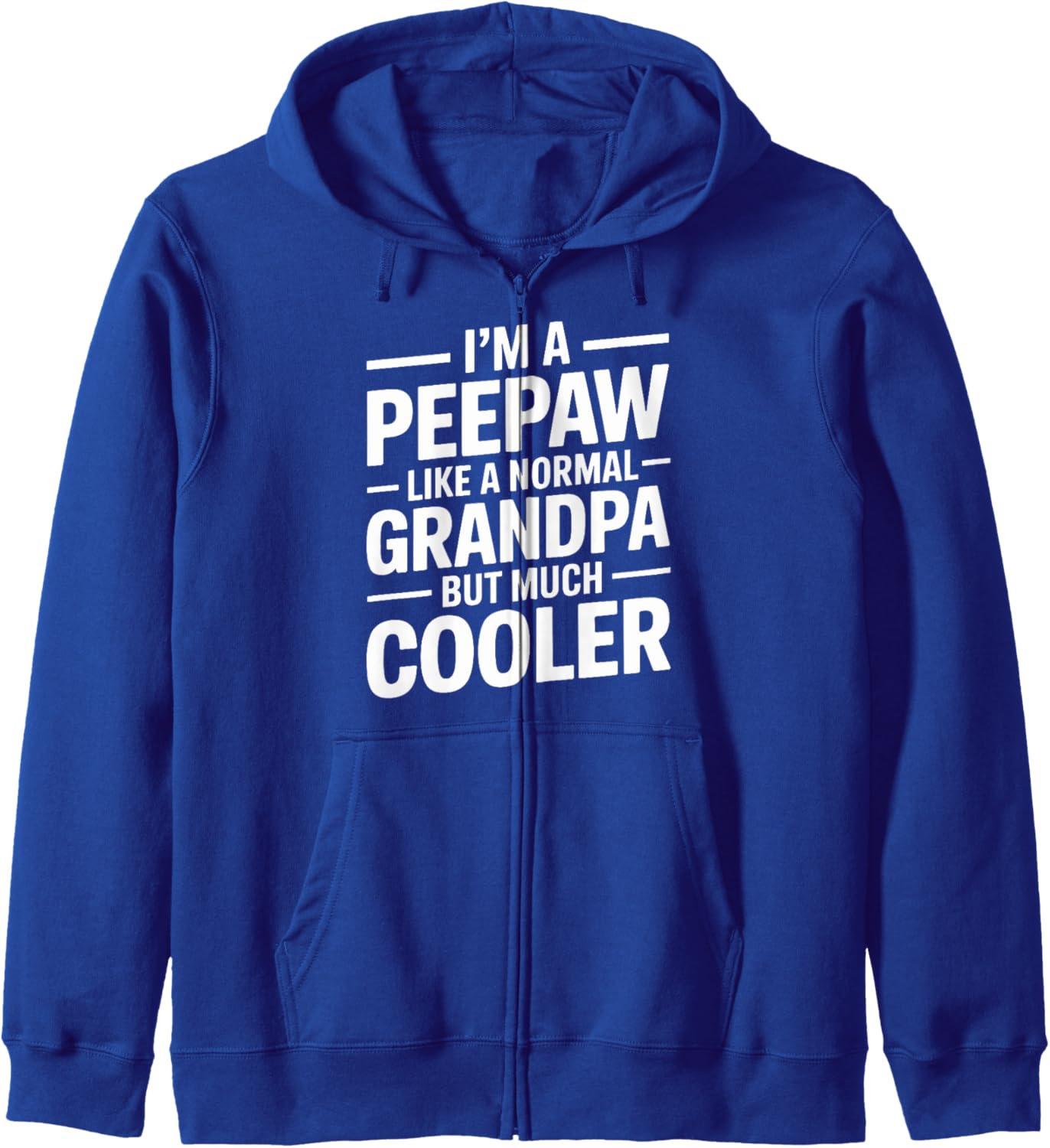 Peepaw Like a Grandpa Only Cooler Southern Grandfather Zip Hoodie