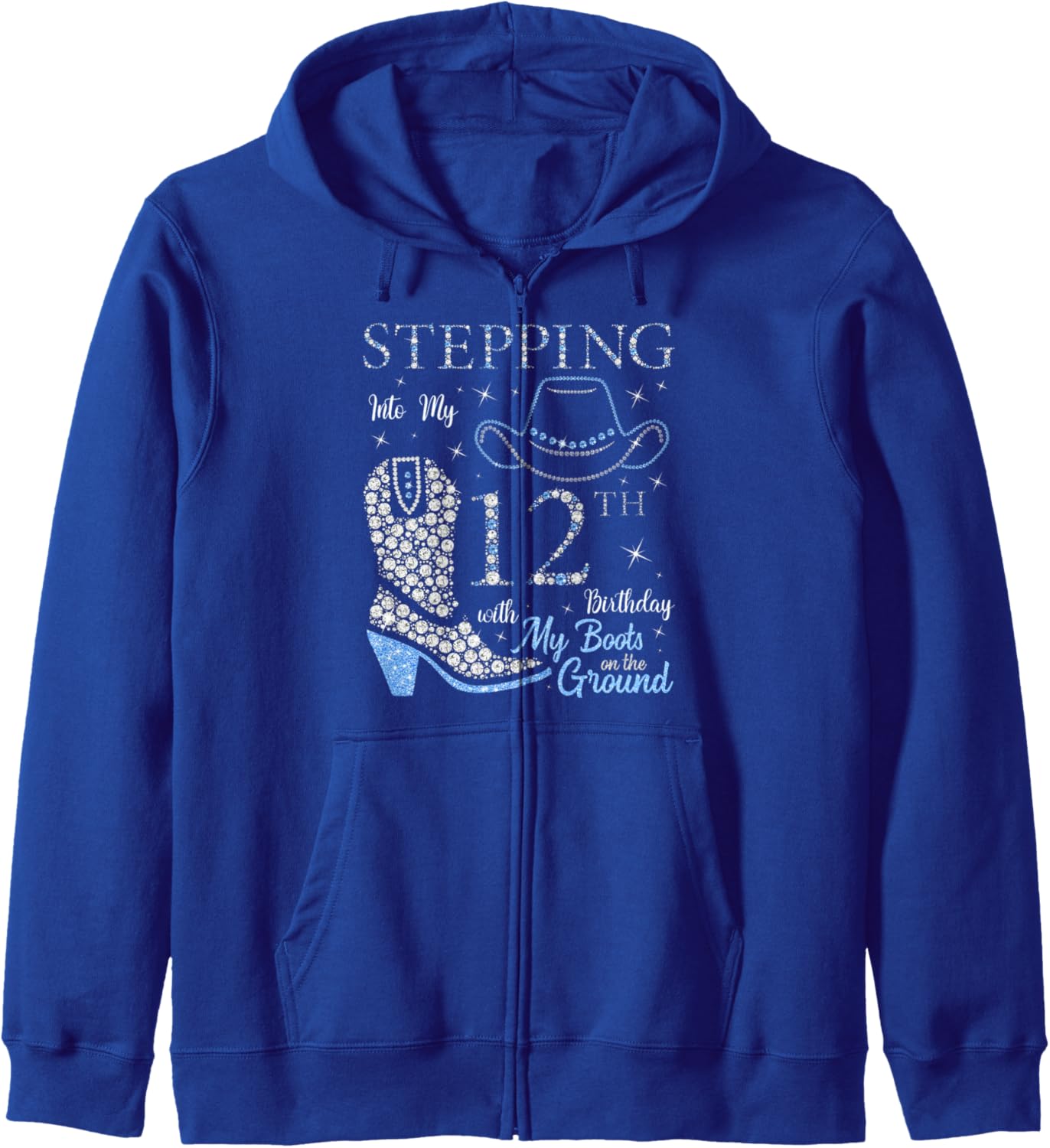 Stepping Into My 12th Birthday With My Boots On The Ground Zip Hoodie