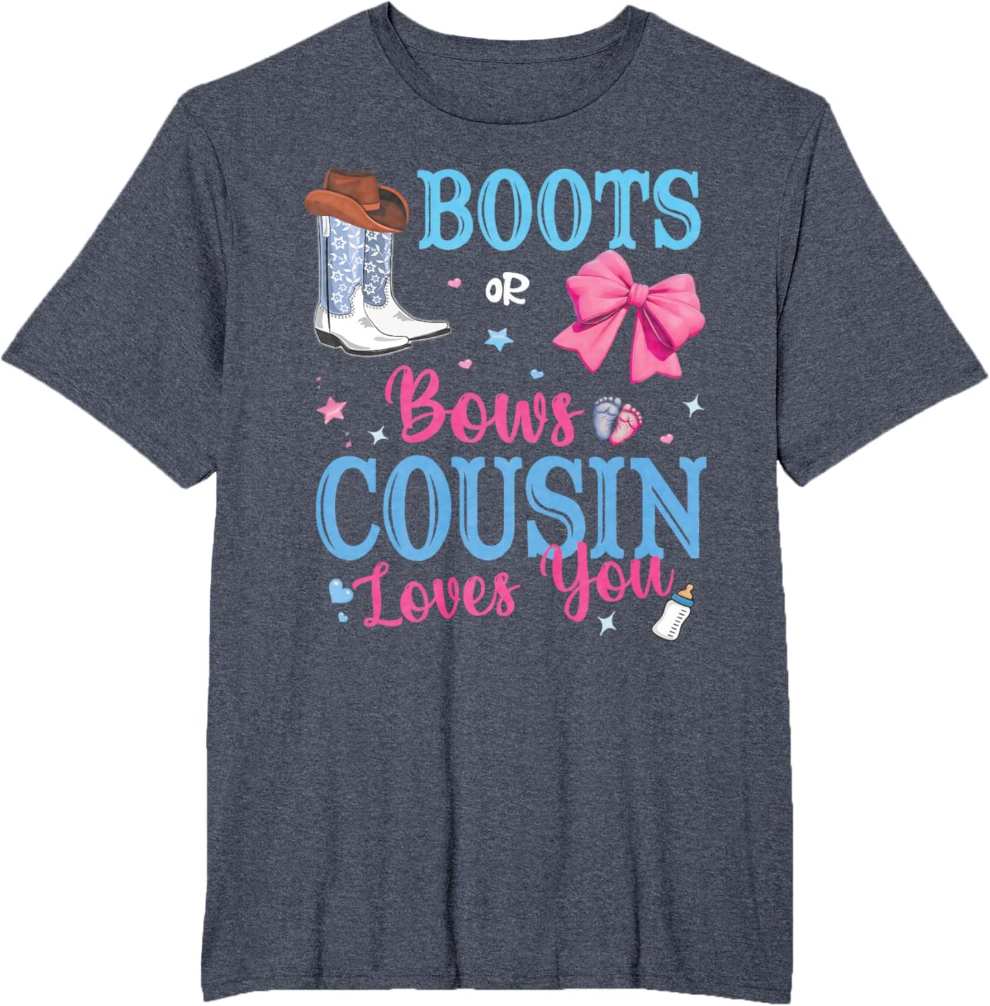 Boots Or Bows Cousin Loves You Gender Reveal Party Family