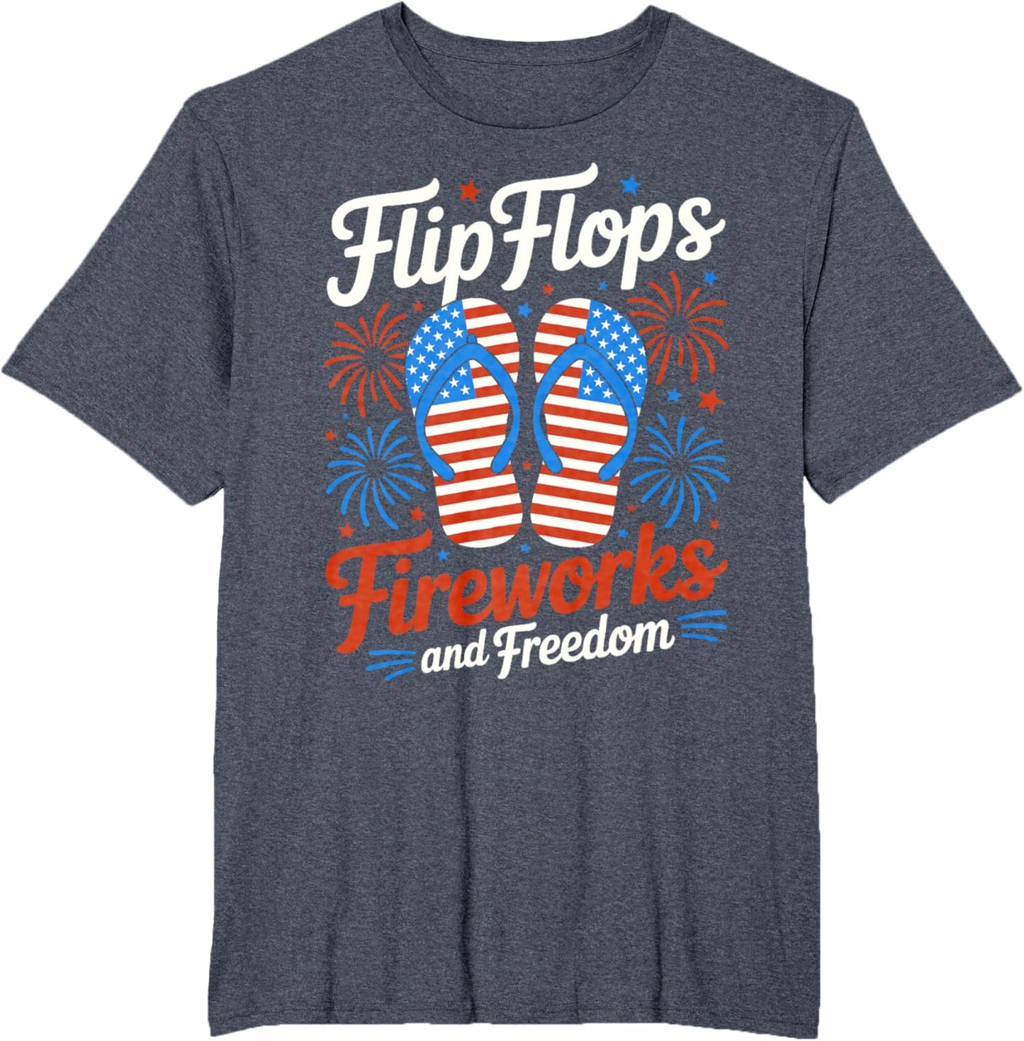 Flip Flops Fireworks And Freedom 4th of July American Flag