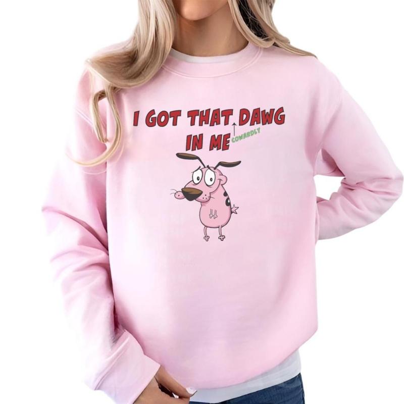 I Got That Dawg In Me Custom Printed T-shirt Top Womensweater, Fashion trending, Gift for mama, Full size Womenswear Underwear Lady Streetwear