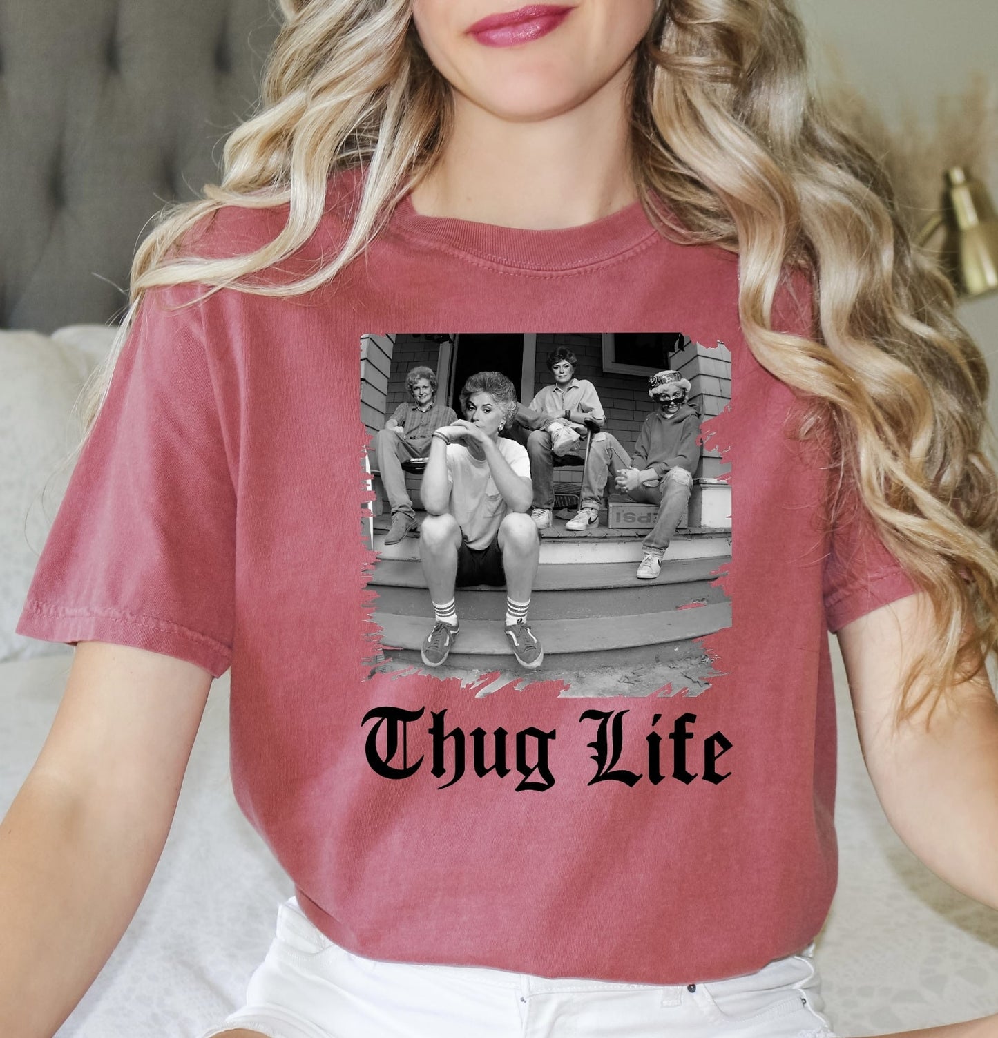 Golden Girls Thug Life - Comfort Colors, Stay Golden Shirt, Shady Pines, Picture It Sicily 1922, Stay Golden Squad, The Golden Girls fan