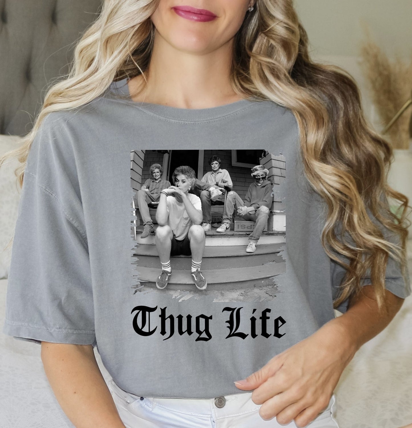 Golden Girls Thug Life - Comfort Colors, Stay Golden Shirt, Shady Pines, Picture It Sicily 1922, Stay Golden Squad, The Golden Girls fan