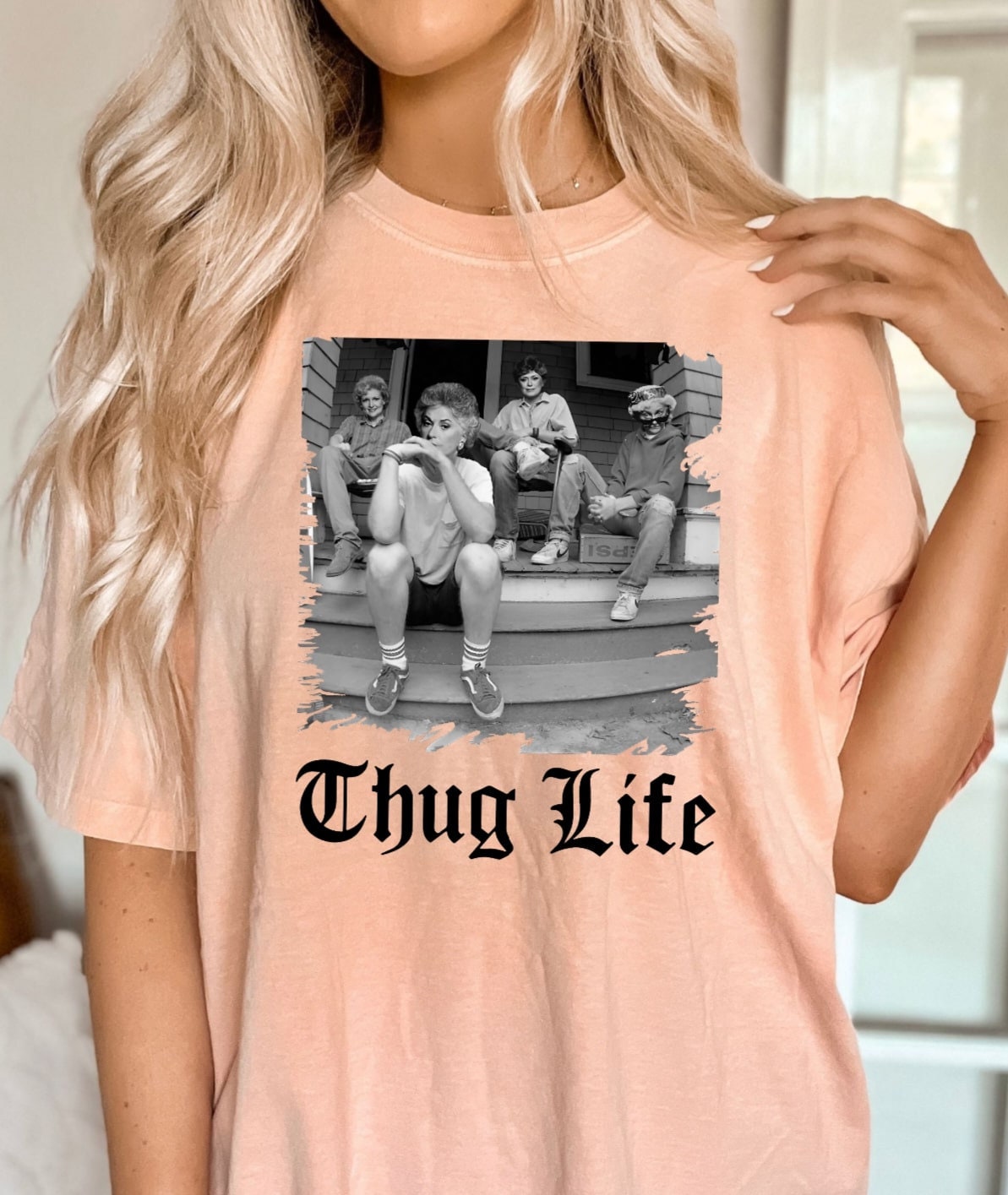 Golden Girls Thug Life - Comfort Colors, Stay Golden Shirt, Shady Pines, Picture It Sicily 1922, Stay Golden Squad, The Golden Girls fan