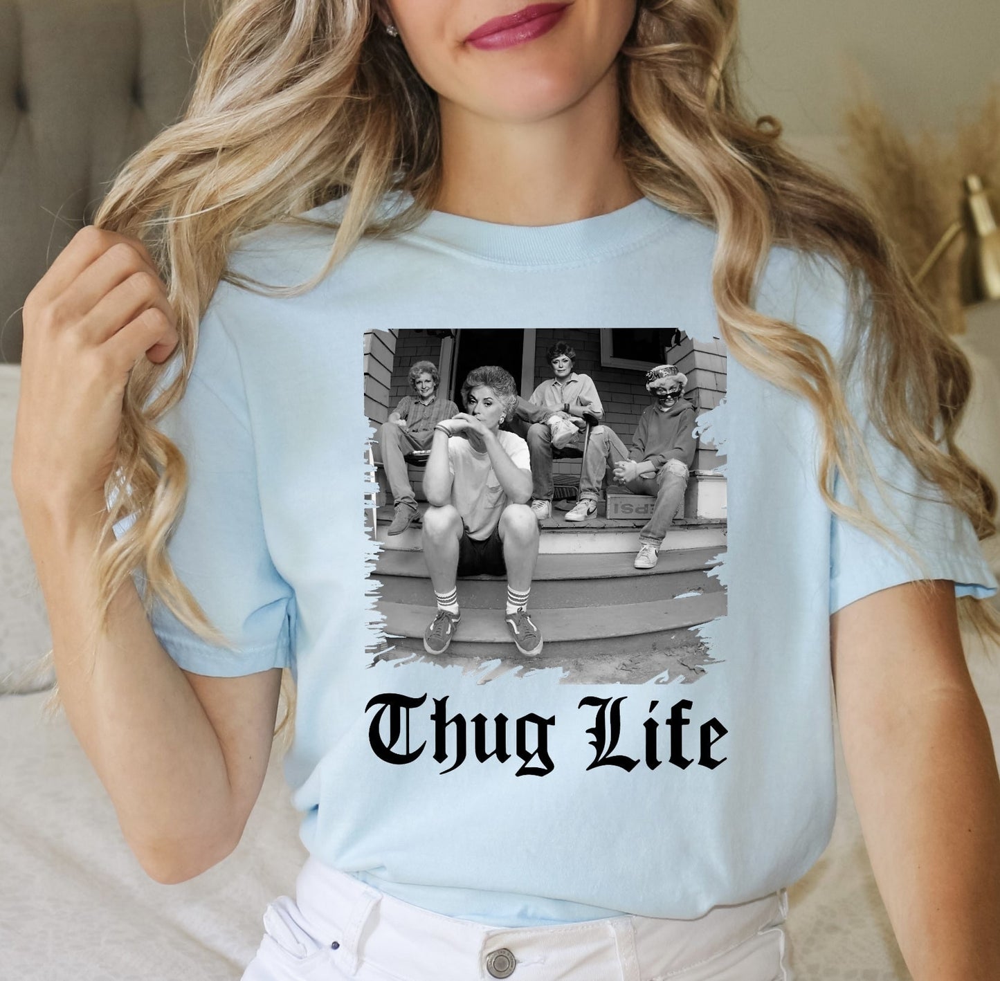 Golden Girls Thug Life - Comfort Colors, Stay Golden Shirt, Shady Pines, Picture It Sicily 1922, Stay Golden Squad, The Golden Girls fan