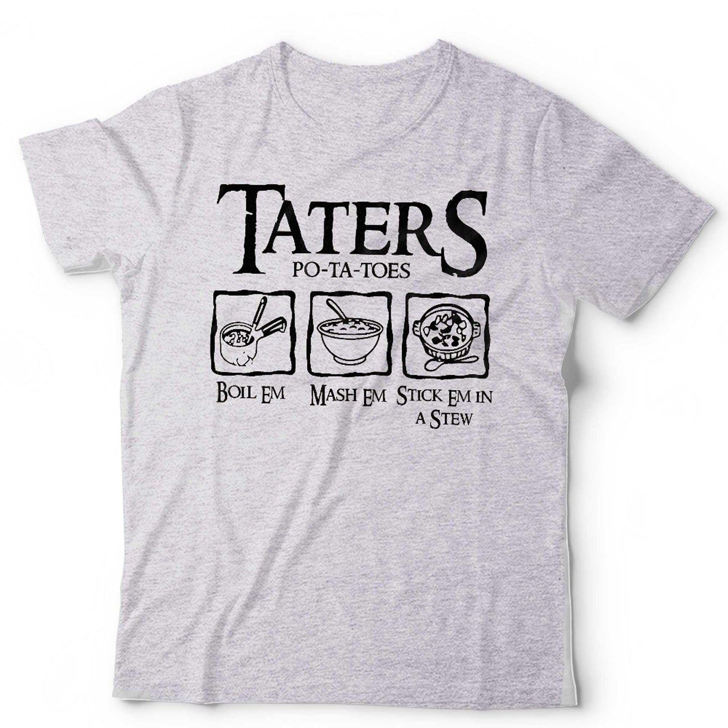 Taters Boil Em Mash Em Stick Em in A Stew Unisex & Kids T Shirt, Hobbit LOTR, LOTR Vintage Shirt, LOTR Lovers, Movie Lover