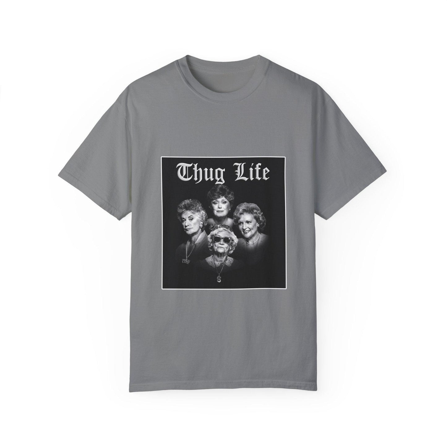 Thug Life Golden Girls Shirt – Bootleg Graphic Tee, 90s Retro Comedy Shirt, Unisex Vintage Gift