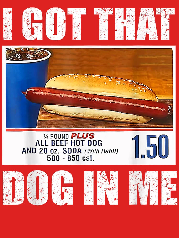 I Got That Dog In Me Classic T-Shirt