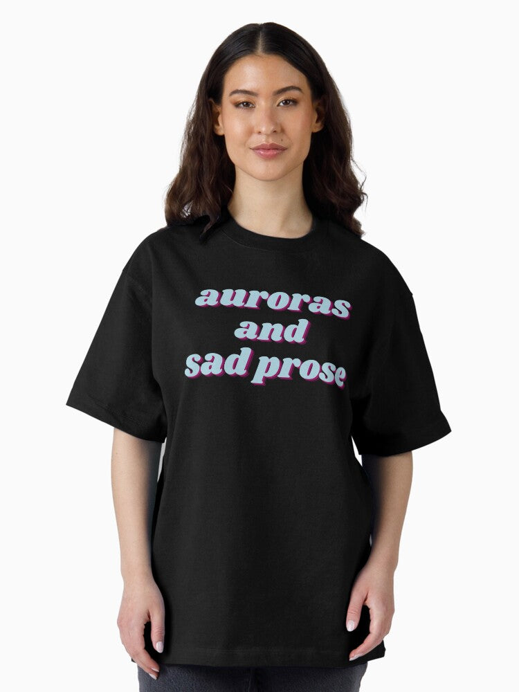retro auroras and sad prose Oversized T-Shirt