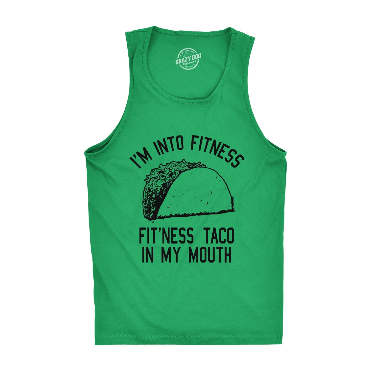 I'm Into Fitness Fit'ness Taco In My Mouth Men's Tank Top