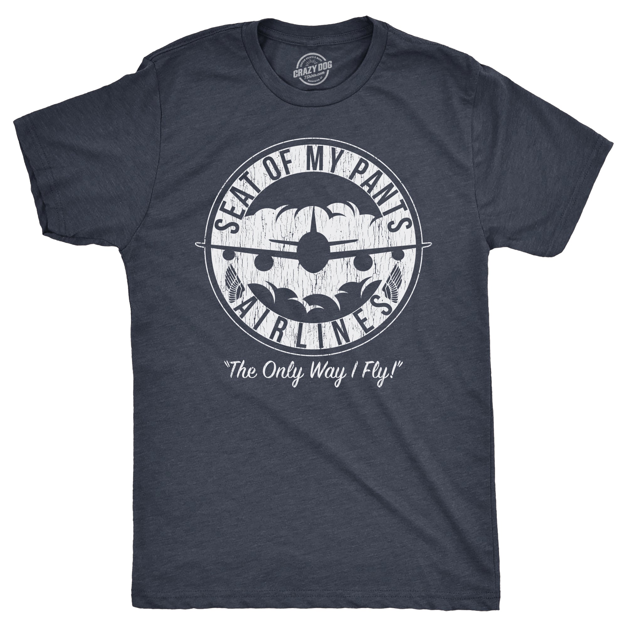Seat Of My Pants Airlines Men's T Shirt