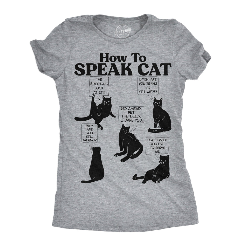 How To Speak Cat Women's T Shirt