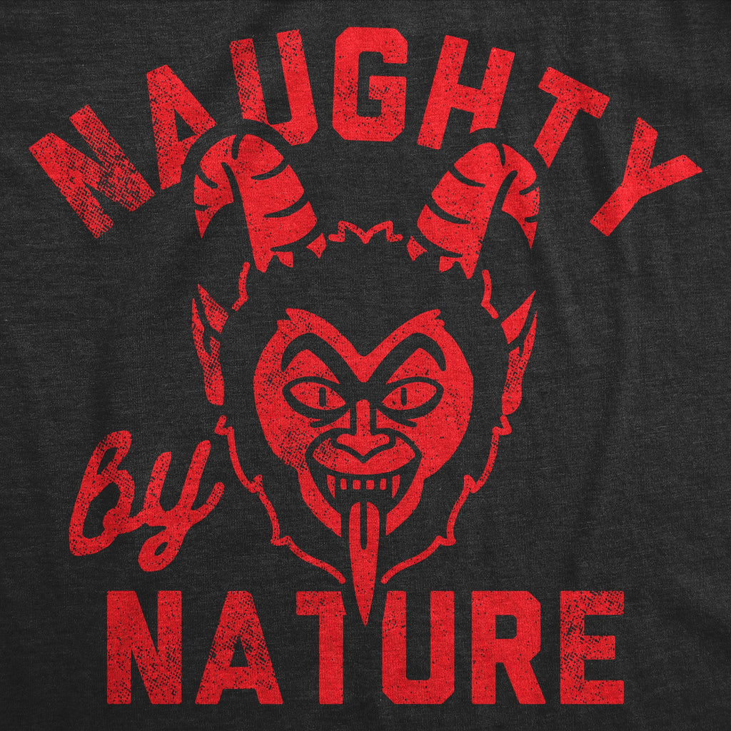 Naughty By Nature Men's T Shirt