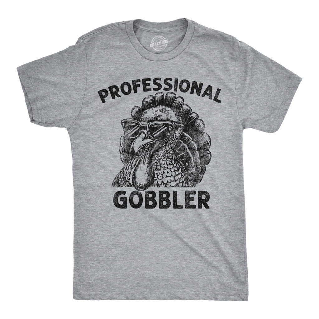 Professional Gobbler Men's T Shirt