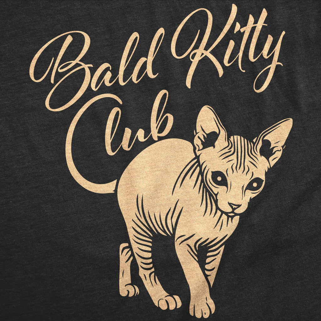 Bald Kitty Club Women's T Shirt