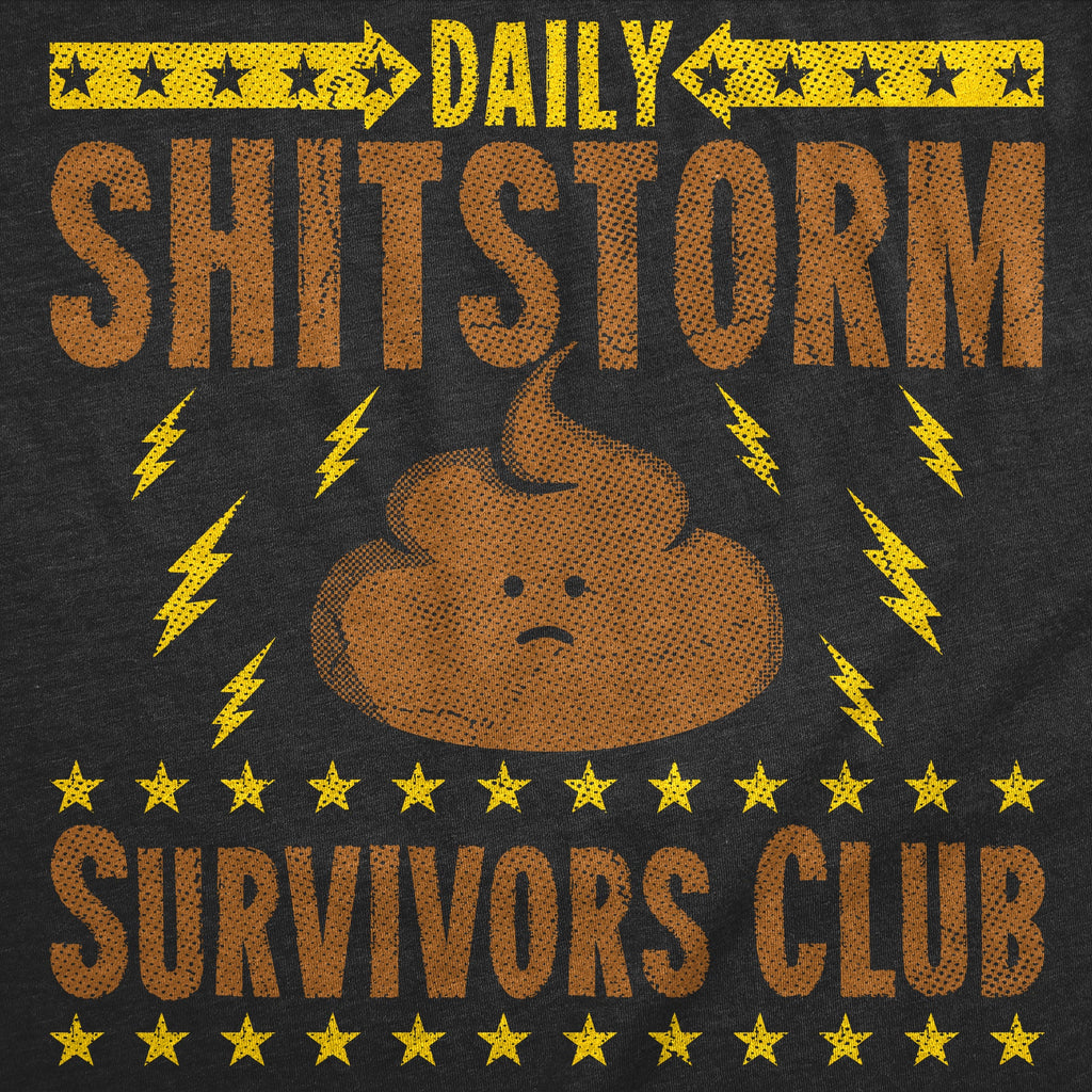 Daily Shitstorm Survivors Club Men's T Shirt
