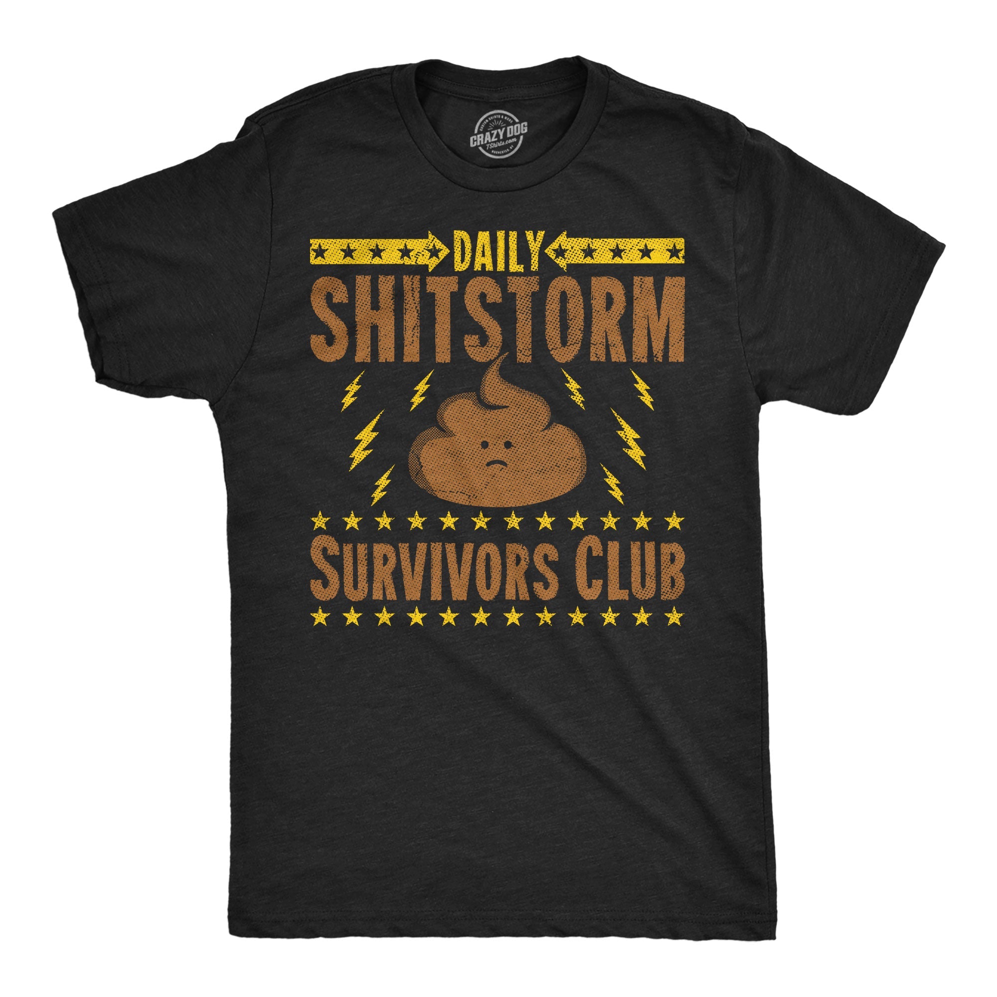 Daily Shitstorm Survivors Club Men's T Shirt
