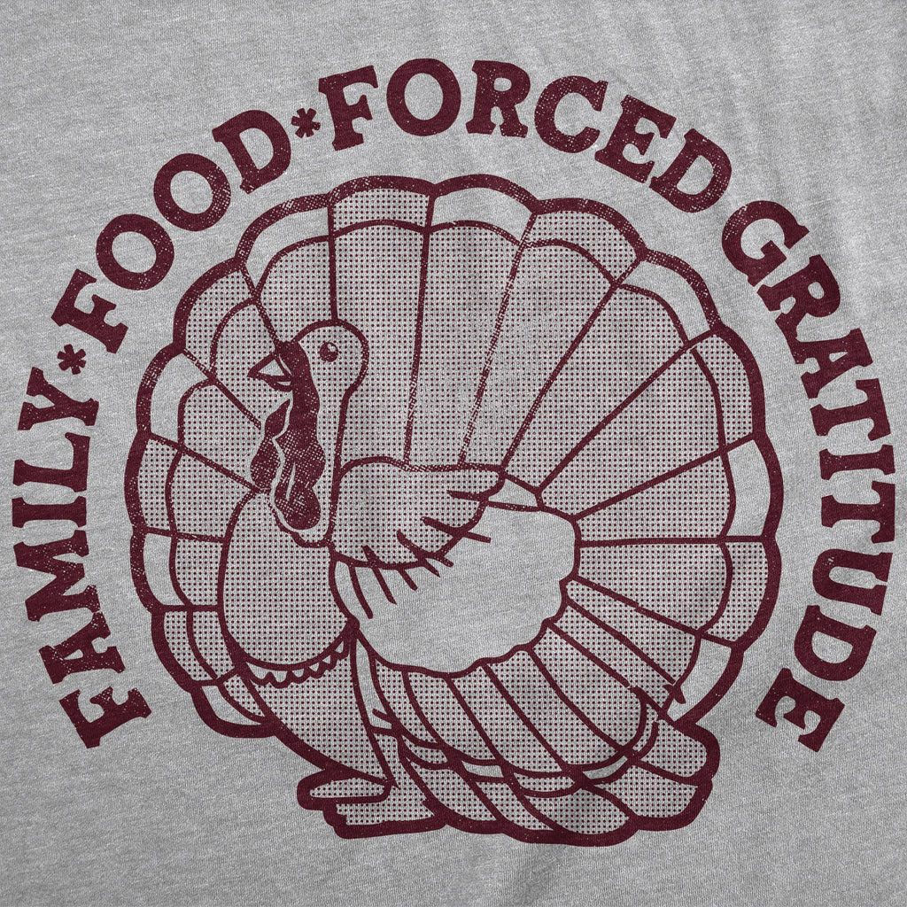 Family Food Forced Gratitude Women's T Shirt