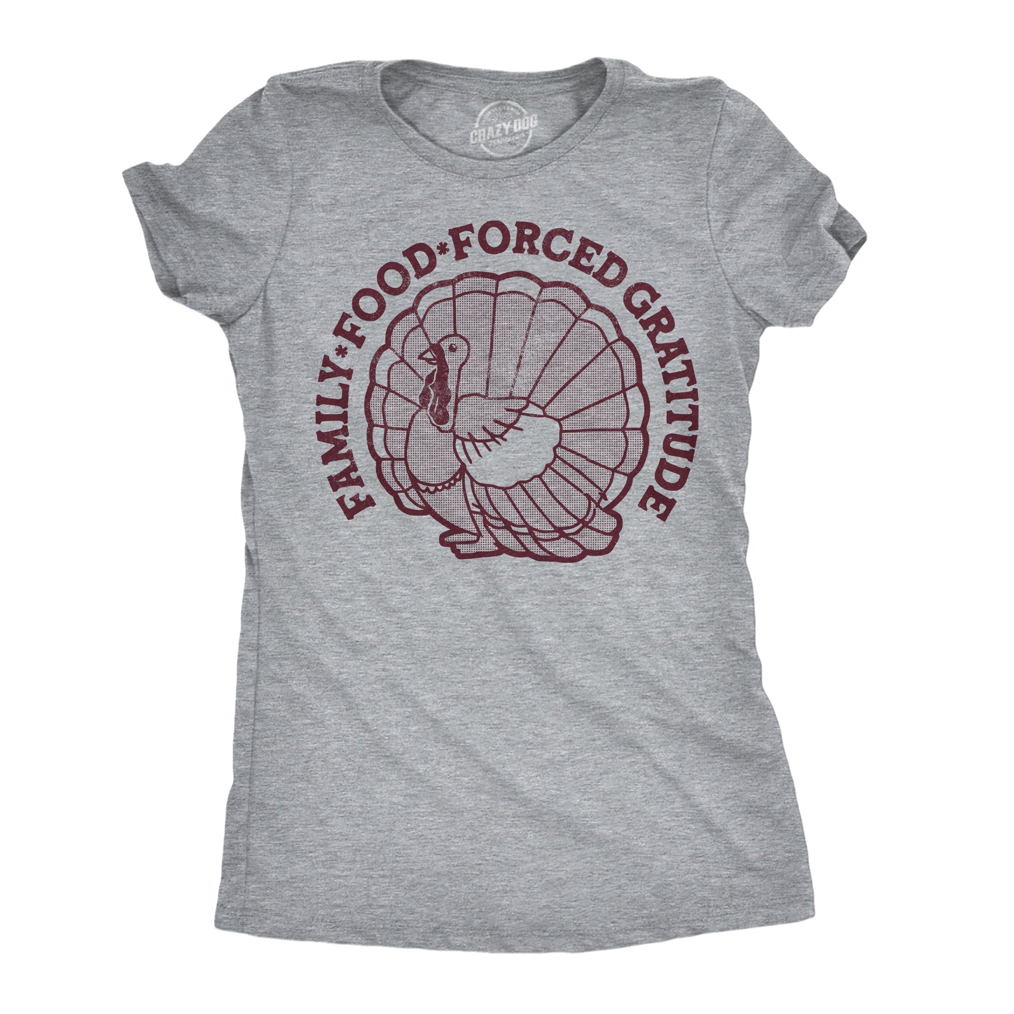 Family Food Forced Gratitude Women's T Shirt