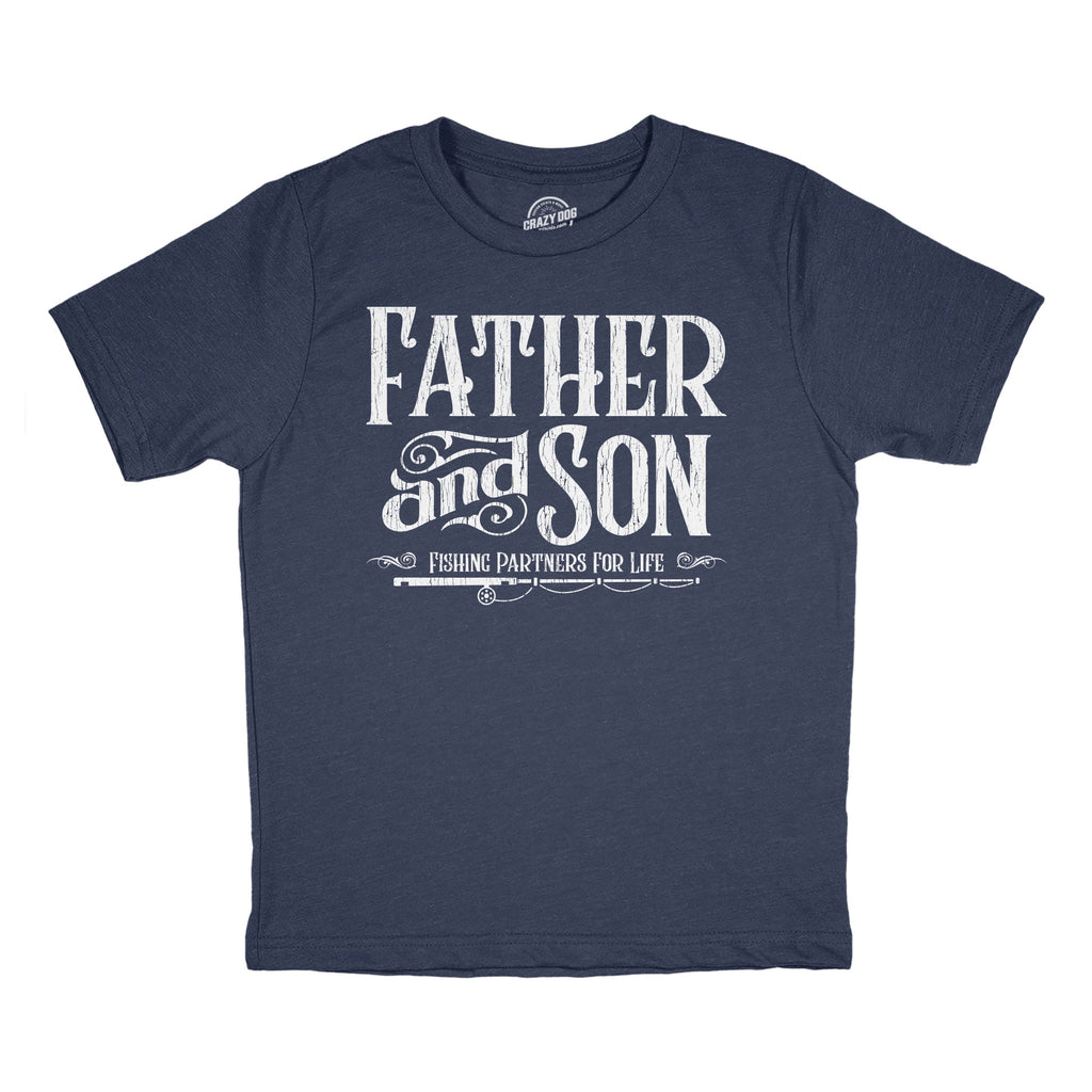 Father And Son Fishing Partners For Life Youth T Shirt
