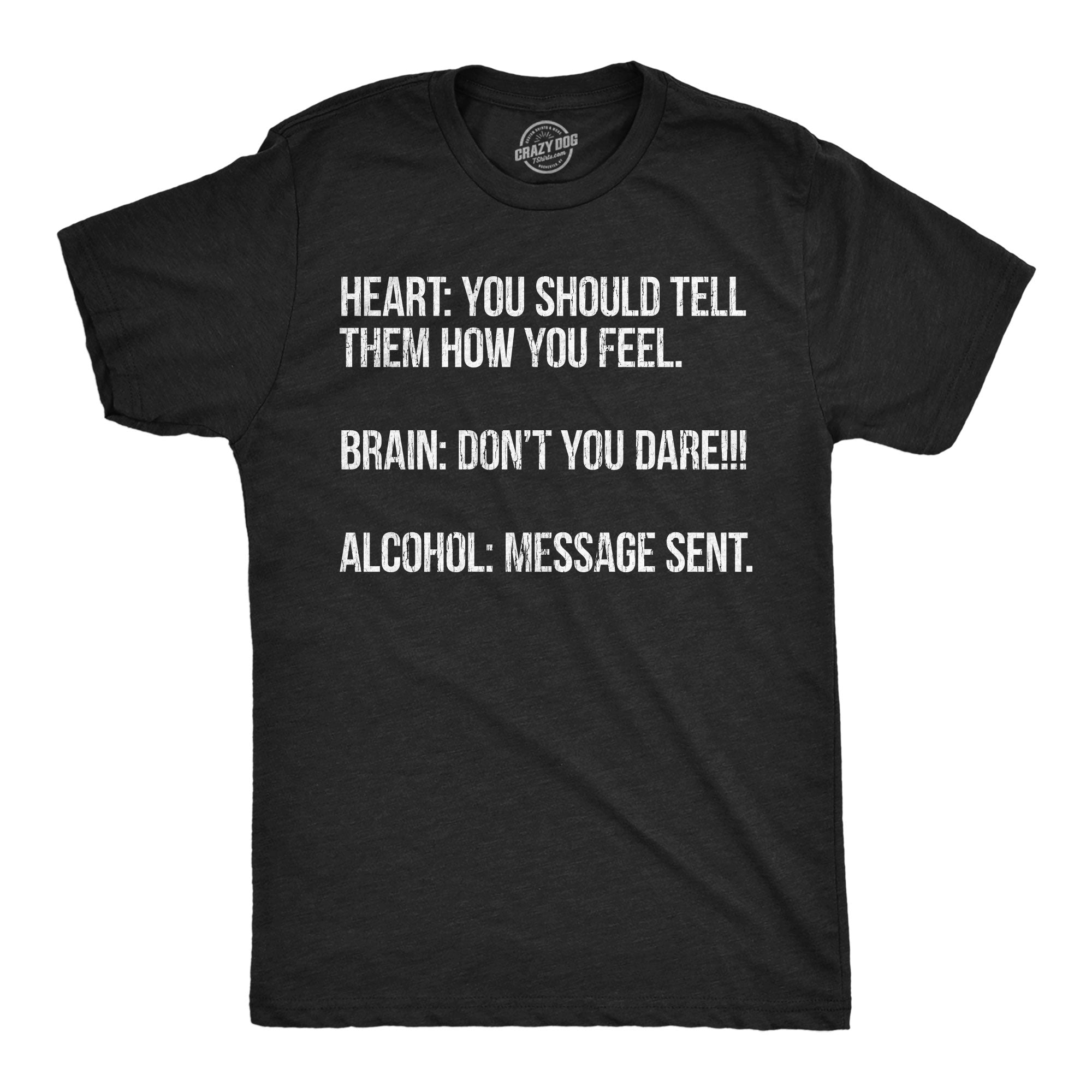 Heart Brain Alcohol Men's T Shirt