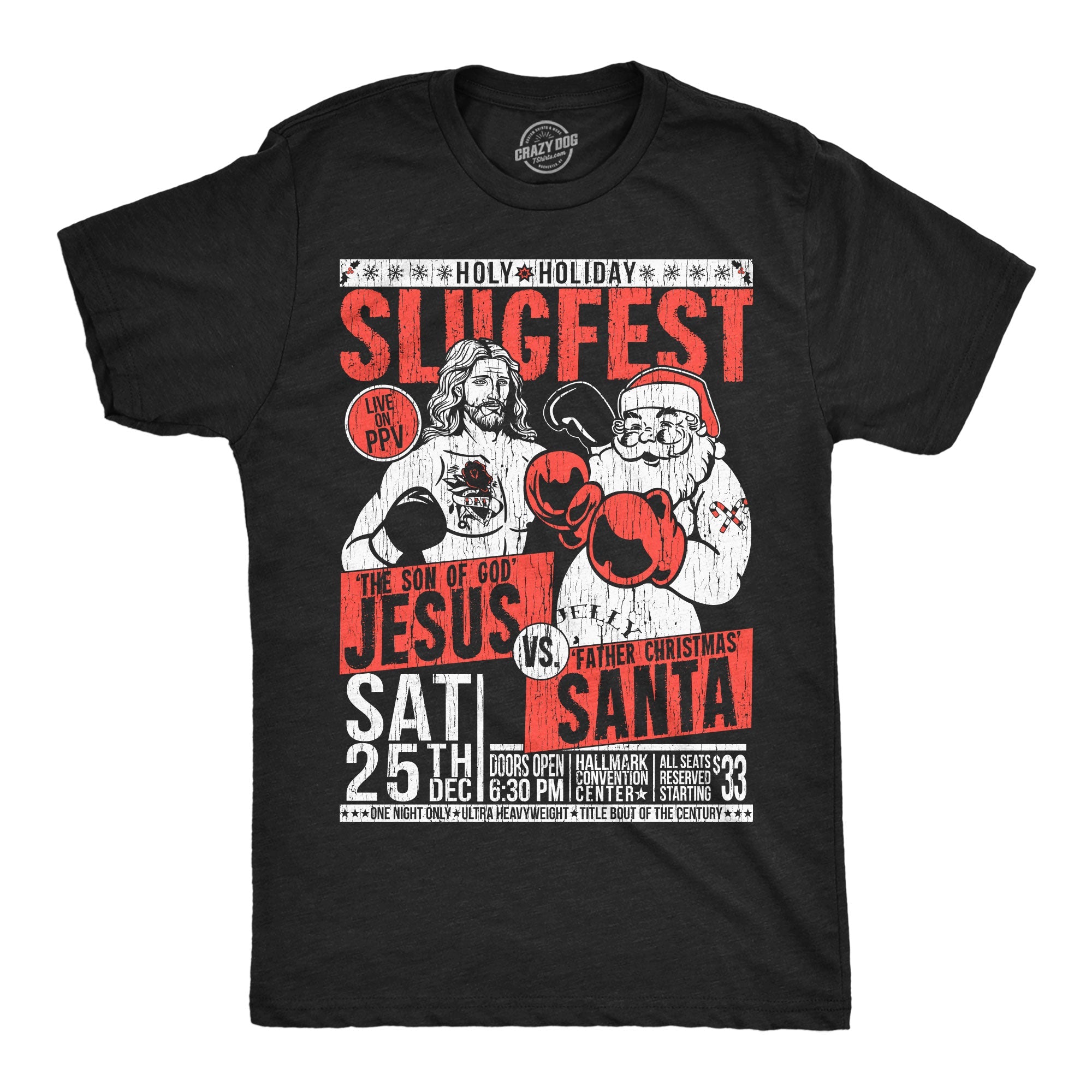 Holy Holiday Slugfest Men's T Shirt