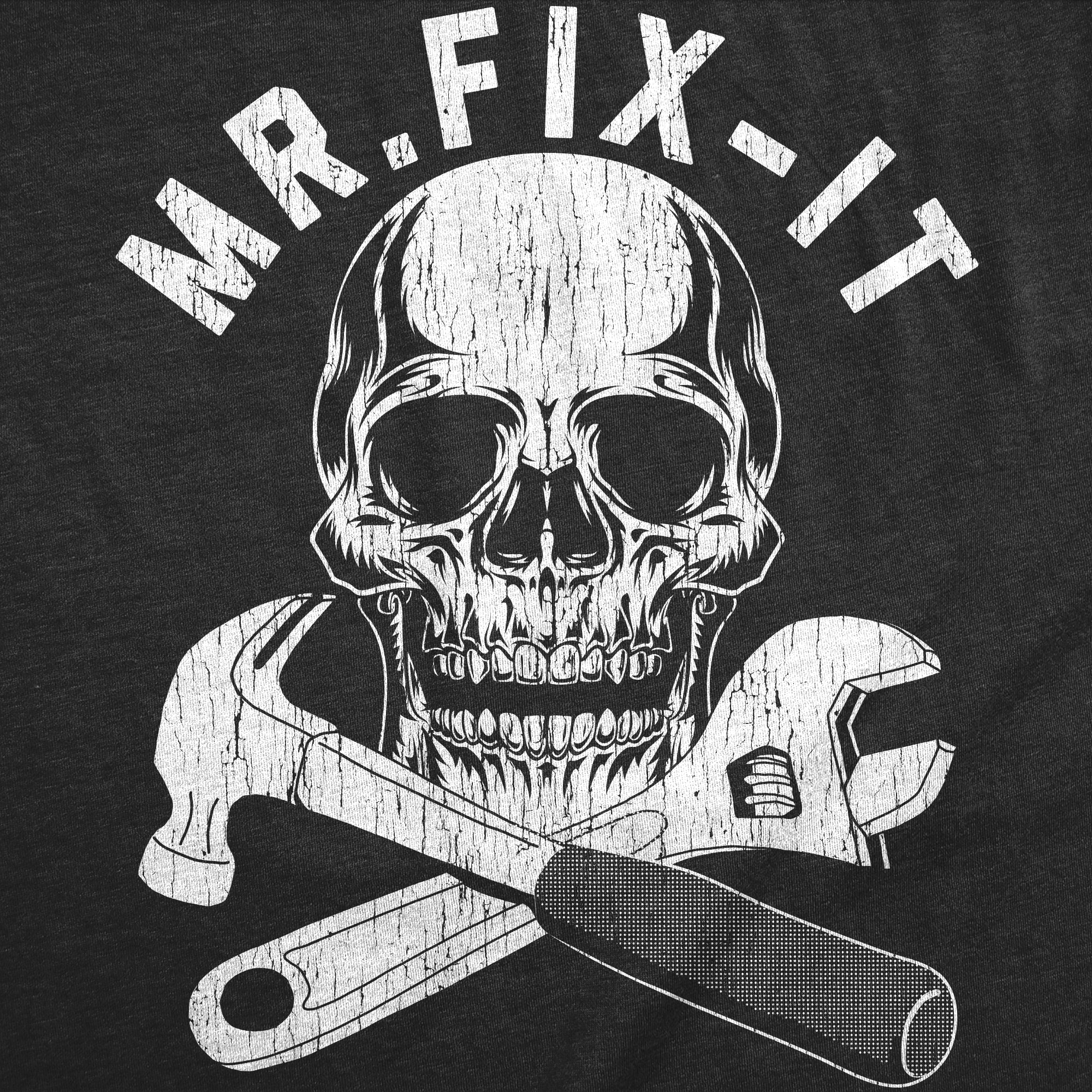 Mr Fix It Men's T Shirt