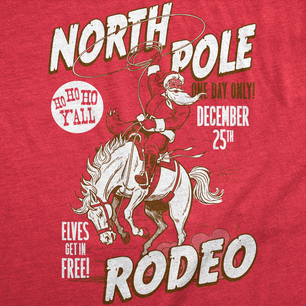 North Pole Rodeo Women's T Shirt